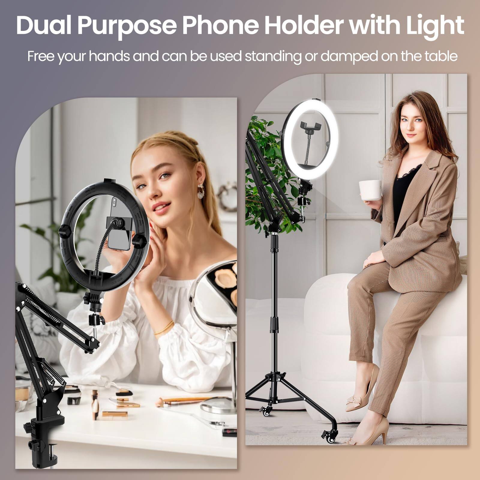 Dual Purpose Phone Holder with Light  
Free your hands and can be used standing or damped on the table