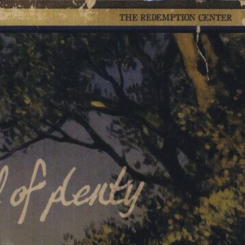 THE REDEMPTION CENTER  
0 of Plenty