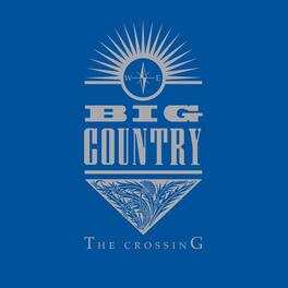 Big Country - Crossing - Ltd 180gm Vinyl - VINYL LP