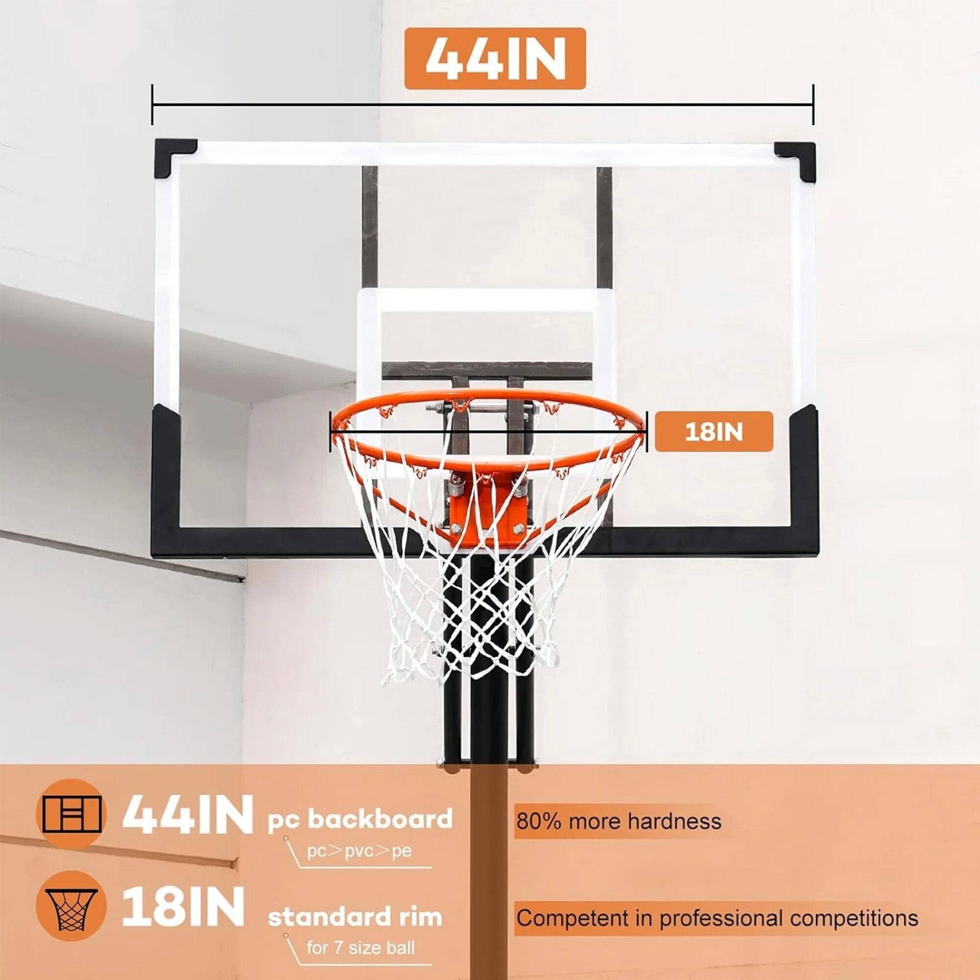 44IN  
18IN  
44IN pc backboard 80% more hardness pc pvc pe. 18IN standard rim Competent in professional competitions for 7 size ball