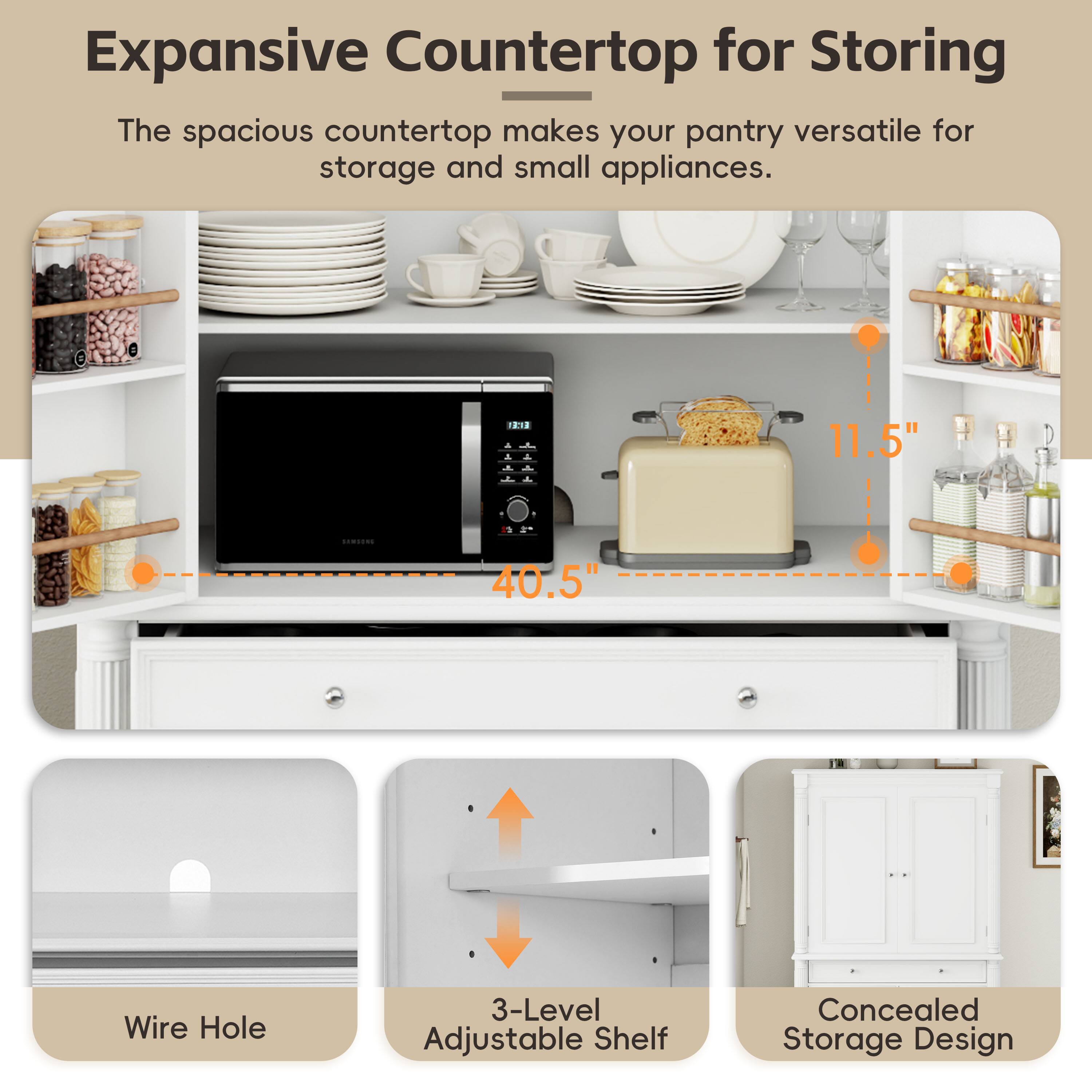 Expansive Countertop for Storing

The spacious countertop makes your pantry versatile for storage and small appliances.

- 21" - 40.5" Wire Hole
- 3-Level Adjustable Shelf
- Concealed Storage Design