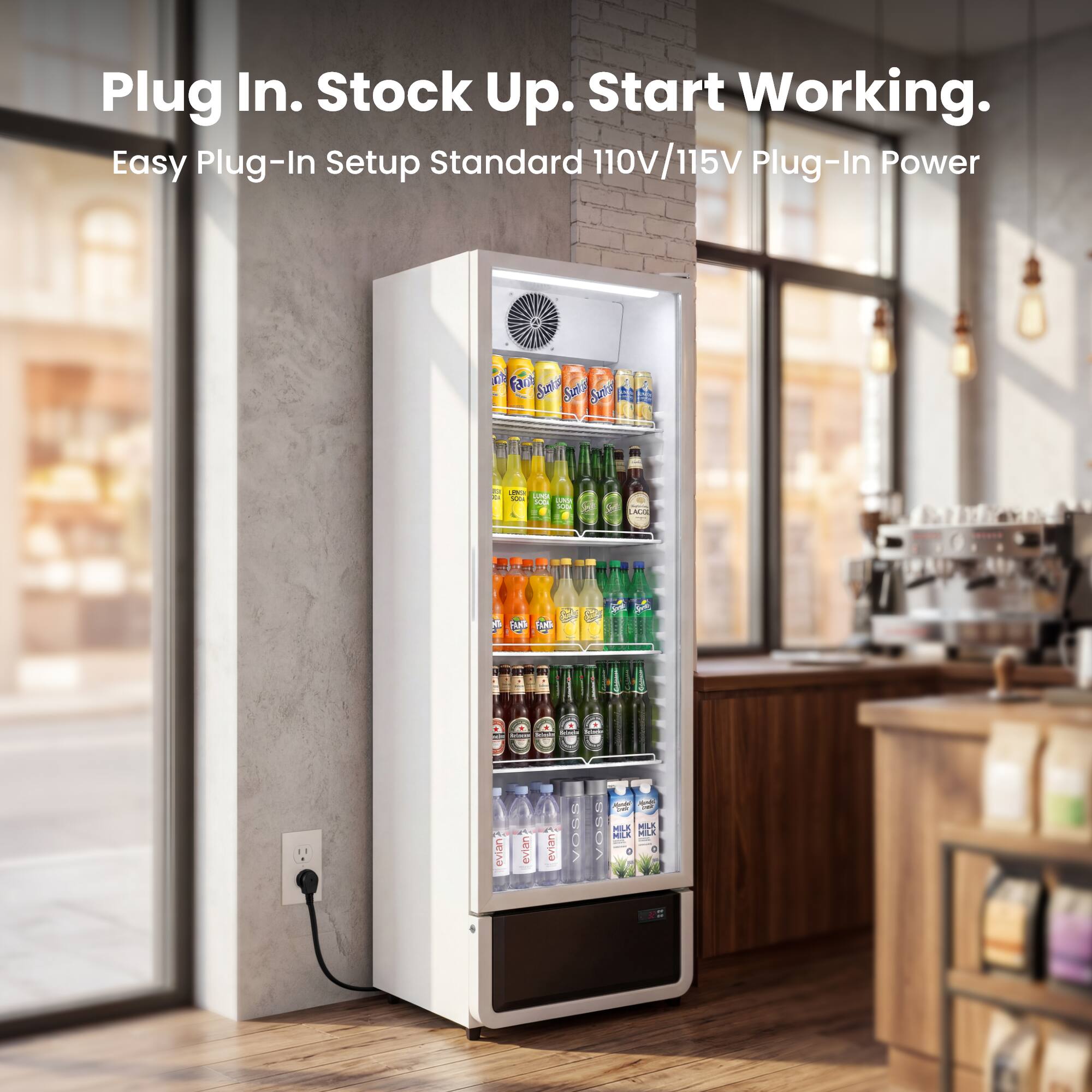 Plug In. Stock Up. Start Working.  
Easy Plug-In Setup Standard 110v/115V Plug-In Power