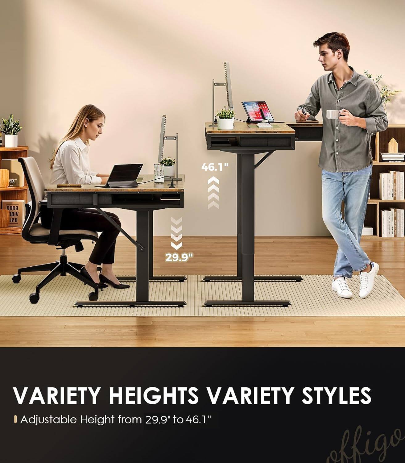 46.1" MA GOOD VIBE ONL  
29.9" VARIETY HEIGHTS VARIETY STYLES  
Adjustable Height from 29.9" to 46.1"  
ahfigo