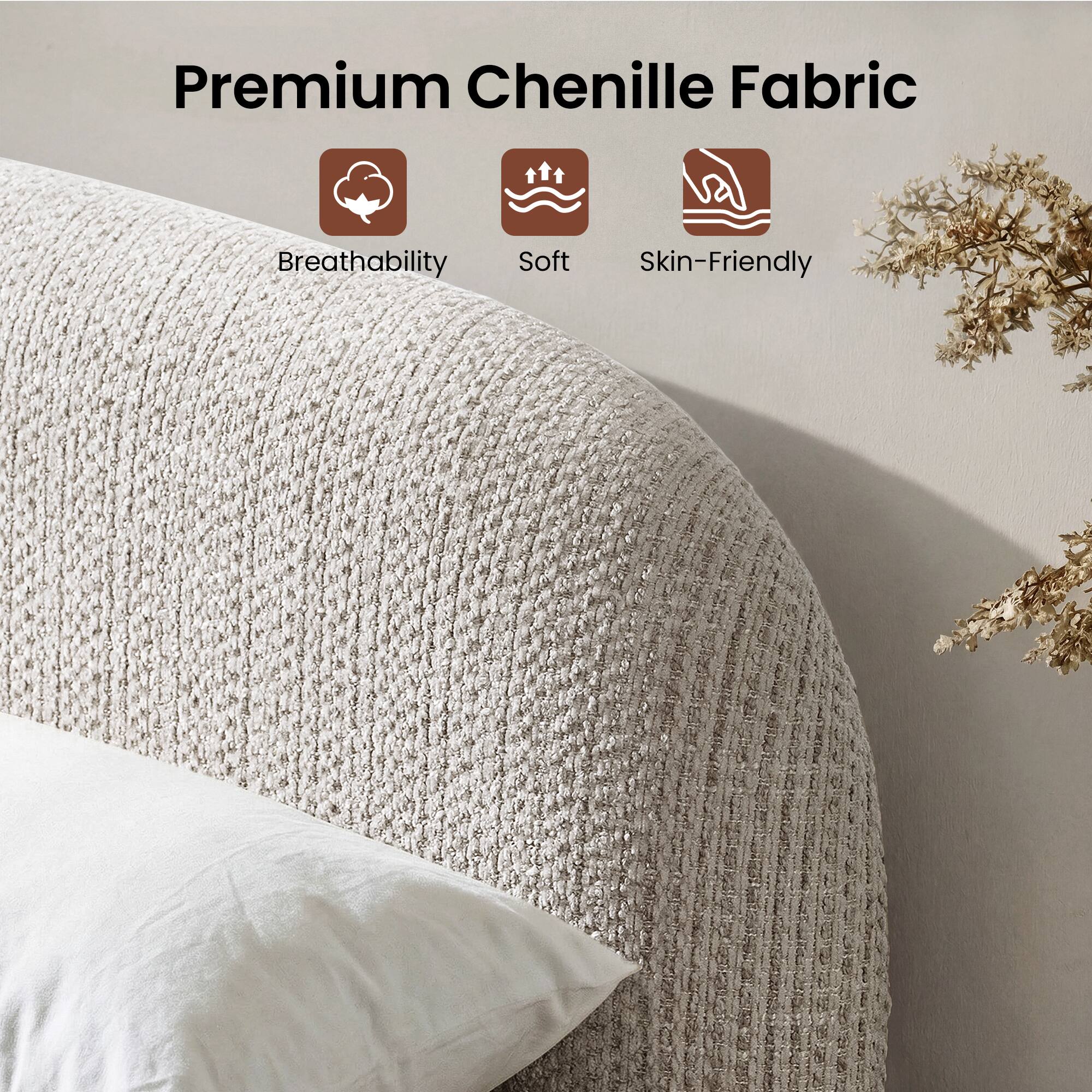 Premium Chenille Fabric  
Breathability  
Soft  
Skin-Friendly