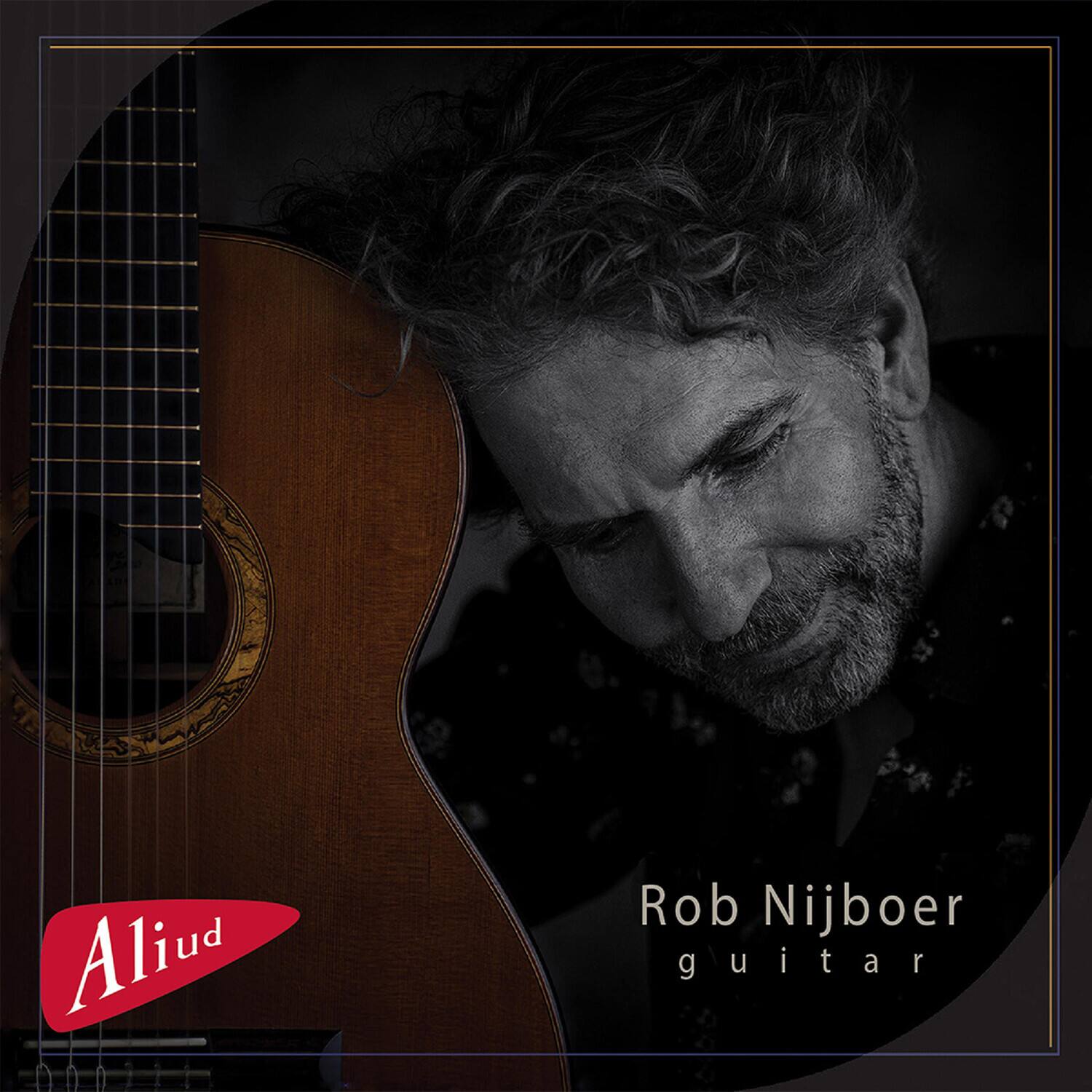 Aliud  
Rob Nijboer  
guitar