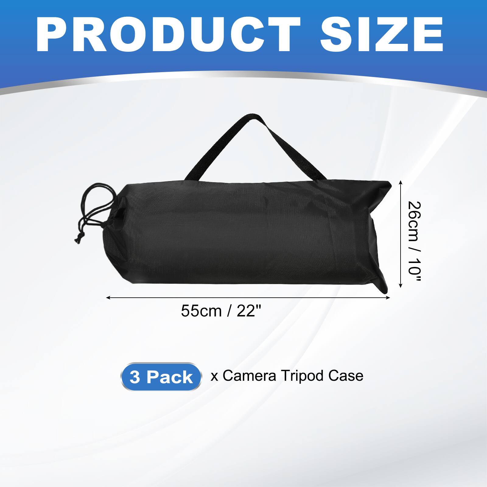 PRODUCT SIZE  
26cm / 10" x 55cm / 22"  
3 Pack x Camera Tripod Case