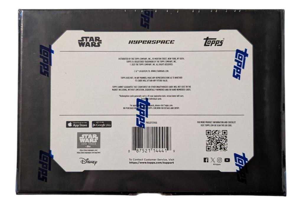 TOPPS OPPS EPs STAR HYPERSPACE WARS  
DISTRIBUTED BY THE TOPPS COMPANY  
9 MORTON STREET NW YORK NY 10014  
TOPPS  
5 J  
REGISTERED TRADEMARK OF THE TOPPS COMPANY  
2025  
TME TOPPS COMPANY IN ALL RESERVED  
TOPPS DOES NOT, IN ANY MANNER, MAKE ANY REPRESENTATIONS AS TO WHETHER CARDS WILL RETAIN ANY VALUE. TOPPS GUARANTEES THAT COUNTERFEIT OR OTHER UNAUTHORIZED CARDS WILL NOT EXIST IN THE MARKET INCLUDING, WITHOUT LIMITATION, SEQUENTIALLY NUMBERED AND/OR HAND NUMBERED CARDS.  
"Redemption cards generally carry a 10-year expiration date. Actual dates will vary.  
For Back, please visit TOPPS.COM  
NO PURCHASE NECESSARY TO ENTER.  
STAR WARS TRADER  
PKG015966  
8 87521 14441 9  
To Contact Customer Service, Visit https://www.topps.com/support  
TOPPS FOR MORE PRODUCT INFORMATION AND CHECKLIST VISIT TOPPS.COM OR SCAN THIS CODE  
f X lepps