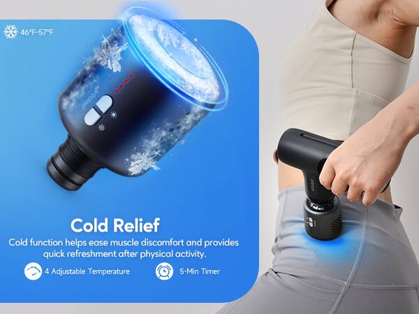 46°F-57°F

Cold Relief

Cold function helps ease muscle discomfort and provides quick refreshment after physical activity.

4 Adjustable Temperature

5-Min Timer