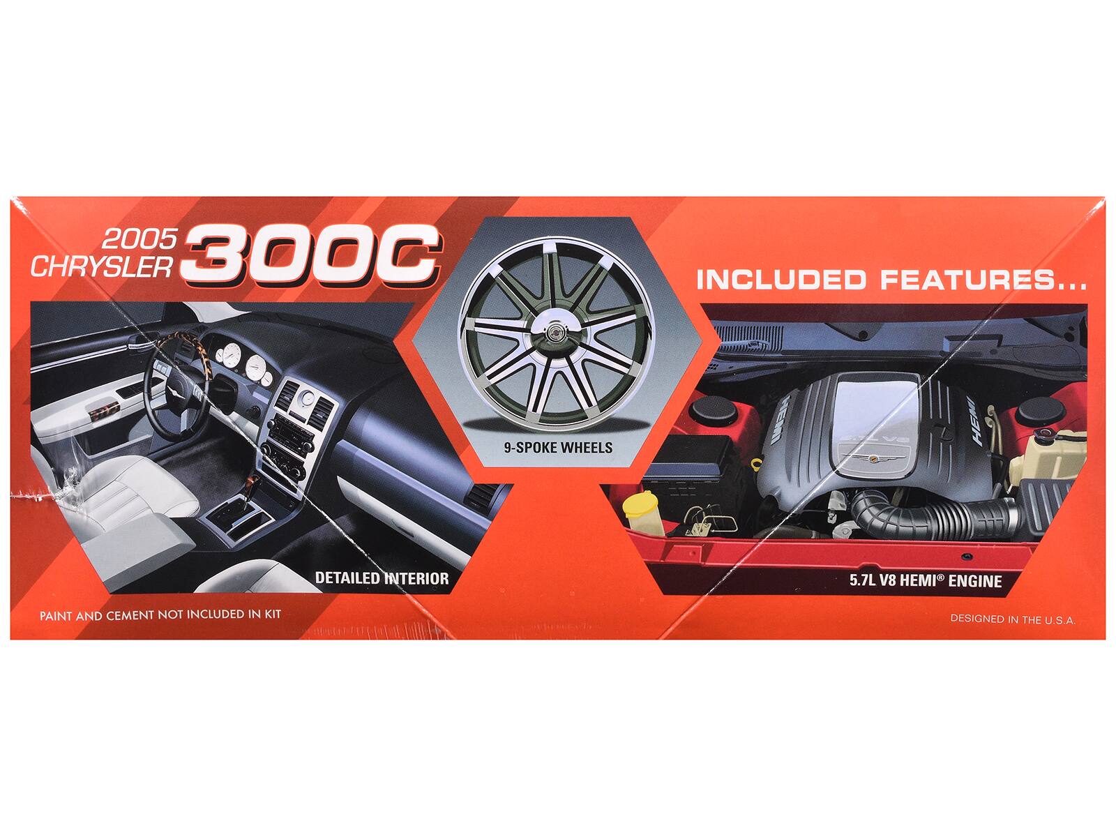 2005 CHRYSLER 300C  
INCLUDED FEATURES...  
- 9-SPoke WHEELS  
- DETAILED INTERIOR  
- 5.7L V8 HEMI® ENGINE  
PAINT AND CEMENT NOT INCLUDED IN KIT  
DESIGNED IN THE U.S.A.