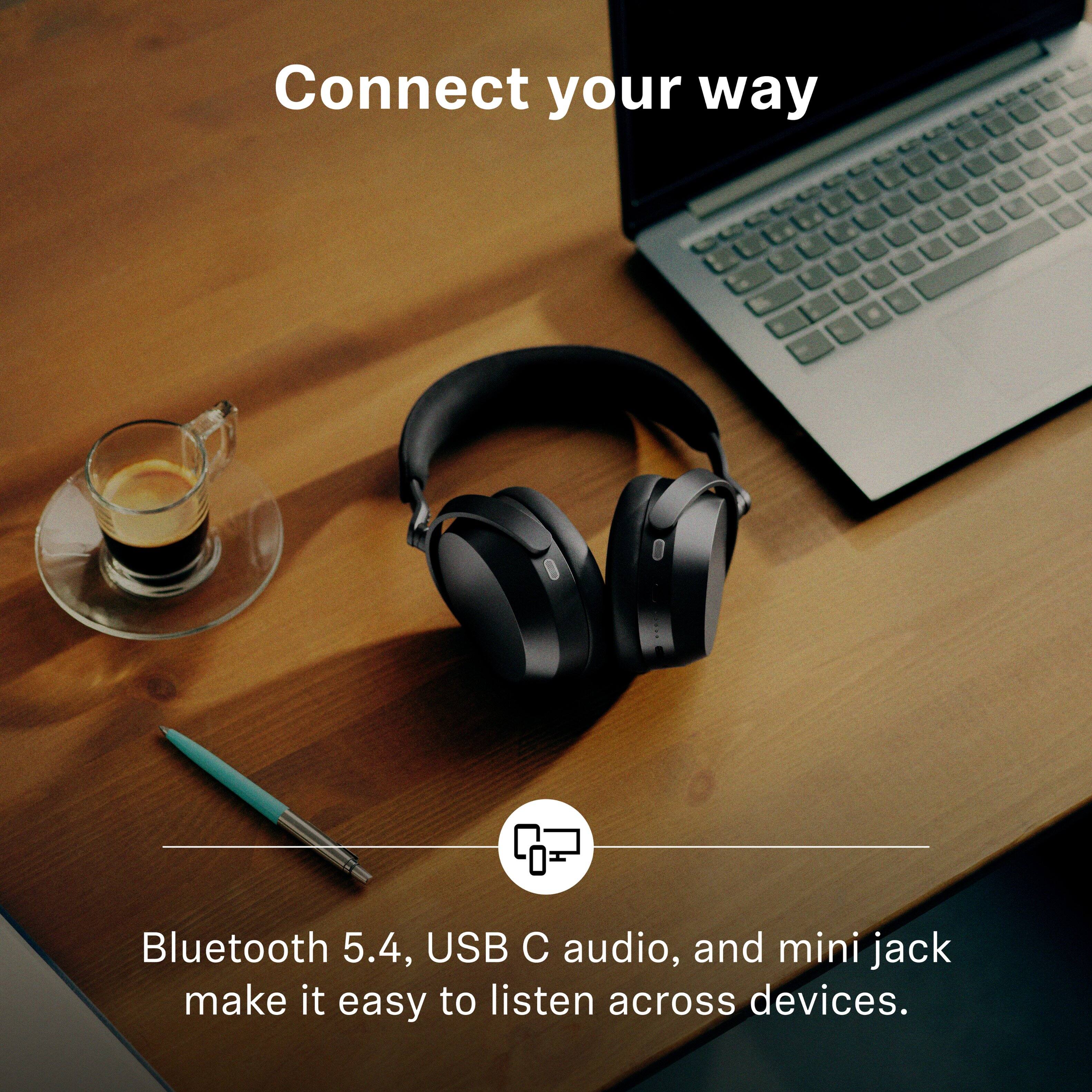 Connect your way Bluetooth 5.4, USB C audio, and mini jack make it easy to listen across devices.