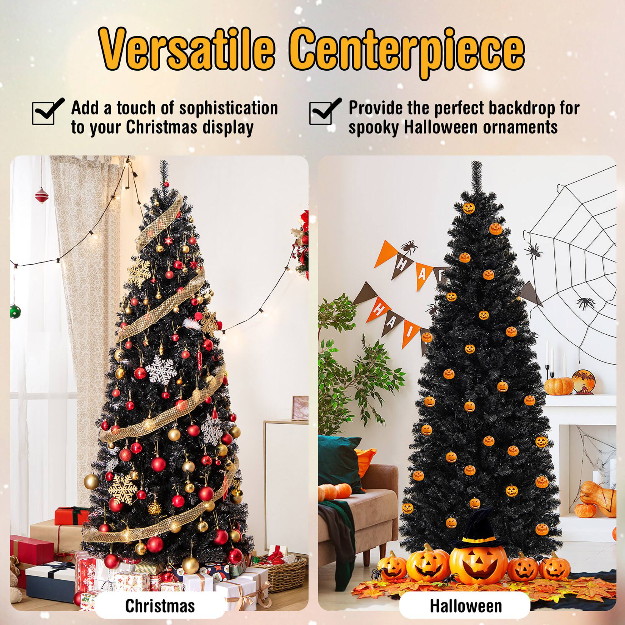Versatile Centerpiece

- Add a touch of sophistication to your Christmas display
- Provide the perfect backdrop for spooky Halloween ornaments

Christmas

Halloween