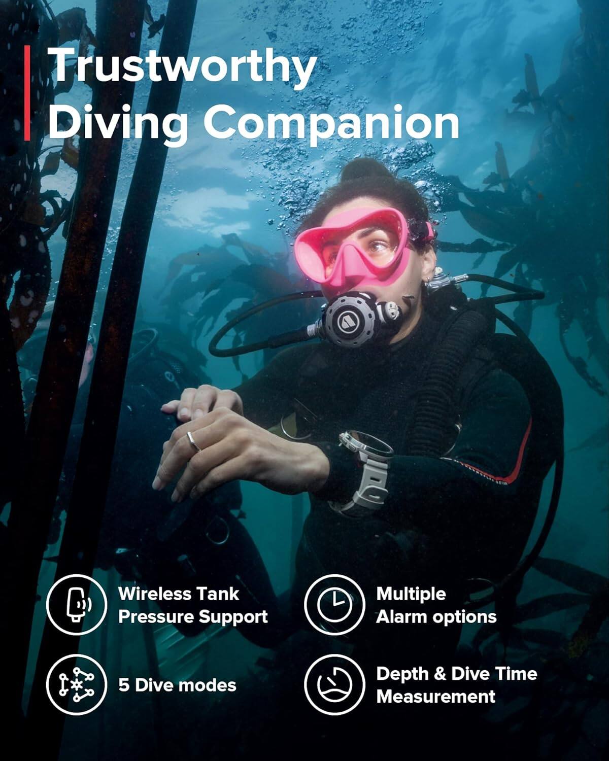 Trustworthy Diving Companion

- Wireless Tank Pressure Support
- Multiple Alarm options
- 5 Dive modes
- Depth & Dive Time Measurement