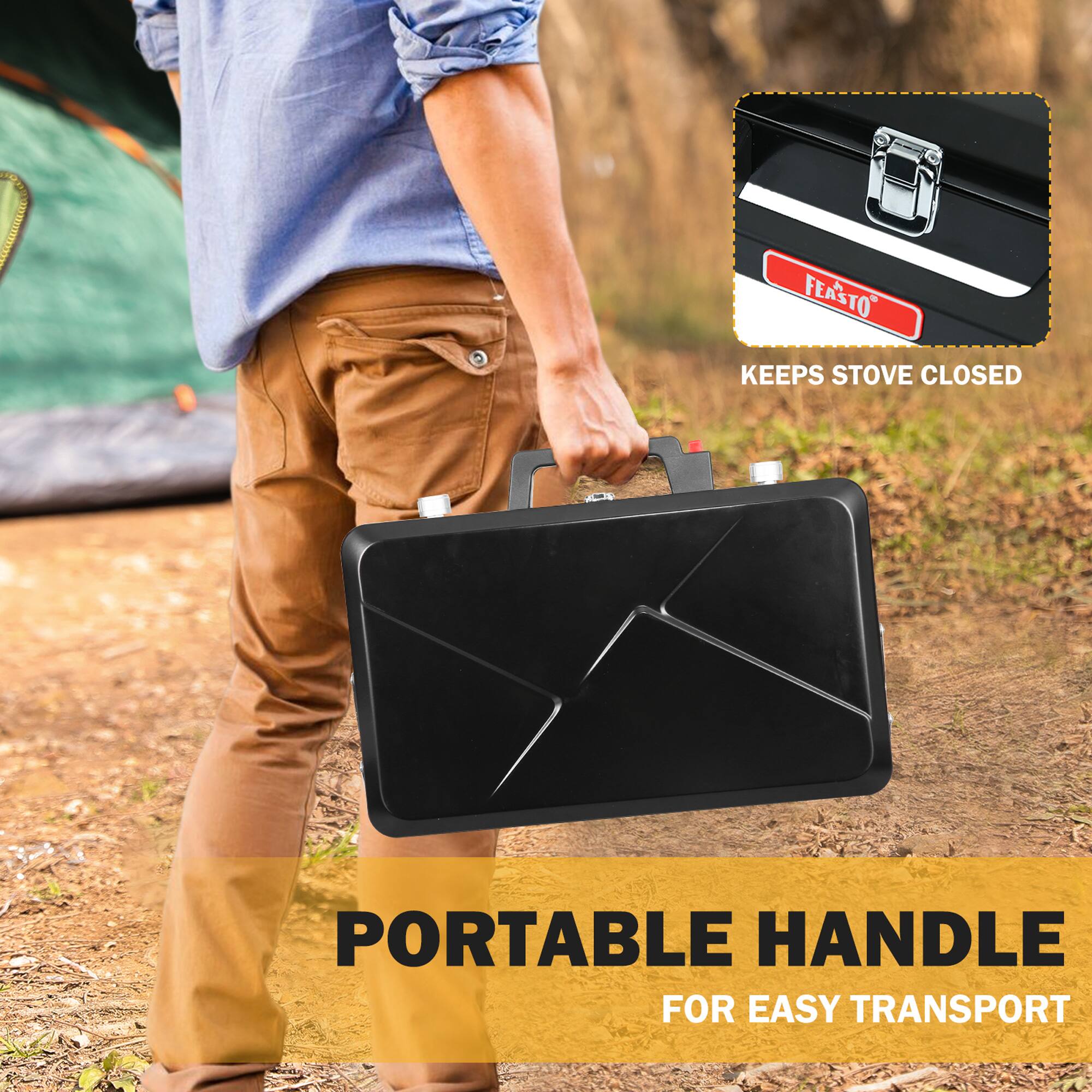 FEASTO  
KEEPS STOVE CLOSED  
PORTABLE HANDLE  
FOR EASY TRANSPORT