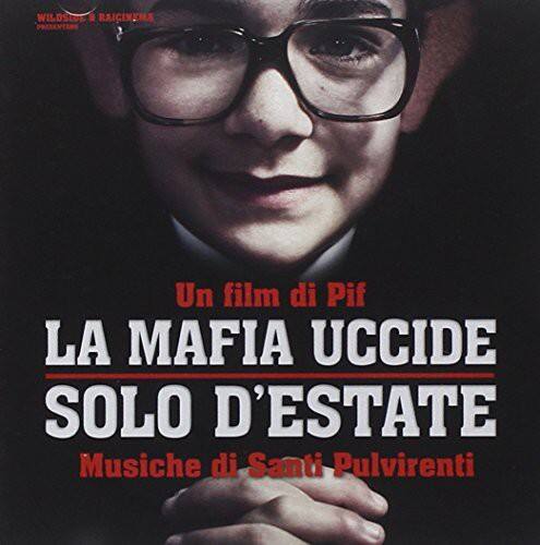 Front. Santi Pulvirenti - La Mafia Uccide Solo D'Estate (Original Soundtrack)   - COMPACT DISCS.