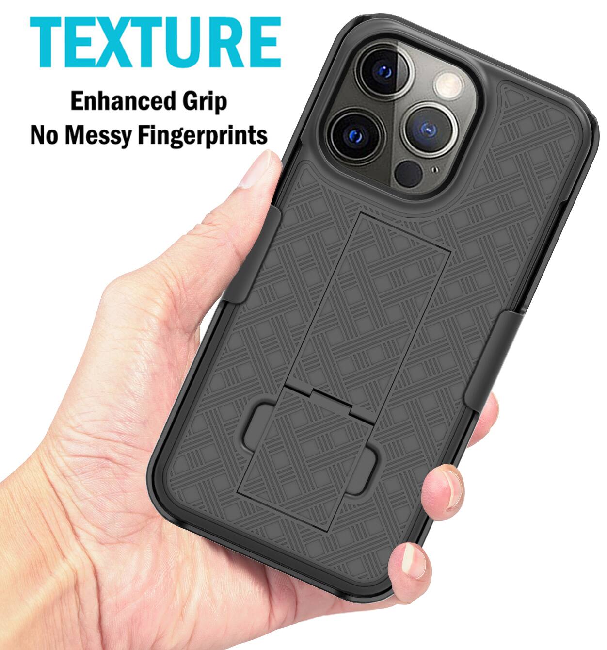 TEXTURE  
Enhanced Grip  
No Messy Fingerprints