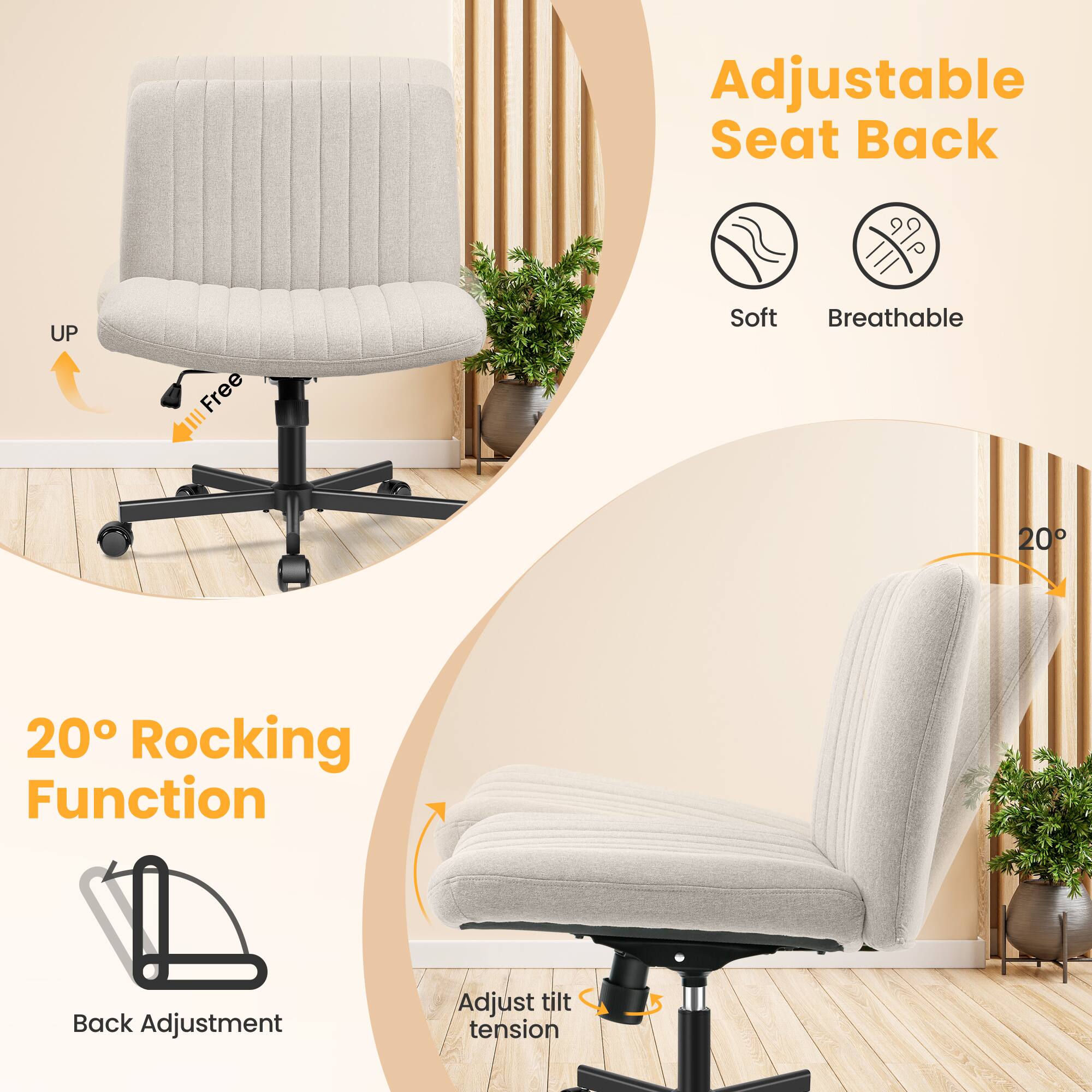 Adjustable Seat Back  
- Soft  
- Breathable  

20° Rocking Function  
- Back Adjustment  
- Adjust tilt tension