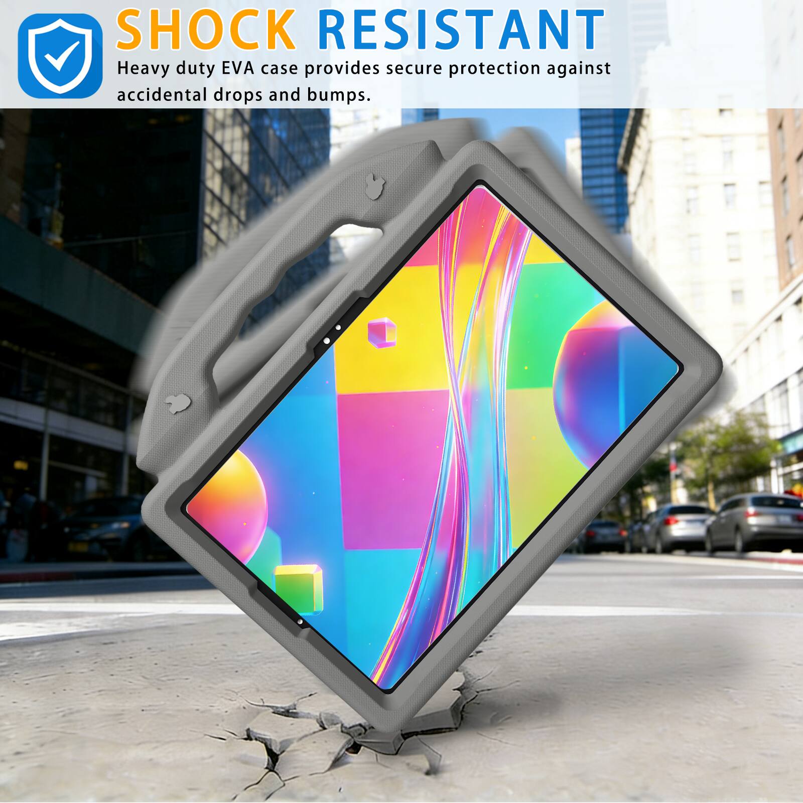 SHOCK RESISTANT  
Heavy duty EVA case provides secure protection against accidental drops and bumps.