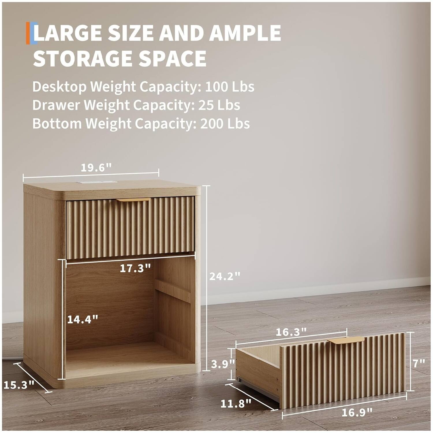 LARGE SIZE AND AMPLE STORAGE SPACE

Desktop Weight Capacity: 100 Lbs  
Drawer Weight Capacity: 25 Lbs  
Bottom Weight Capacity: 200 Lbs  

19.6"  
17.3"  
14.4"  
15.3"  
24.2"  
16.3"  
7"  
11.8"  
16.9"