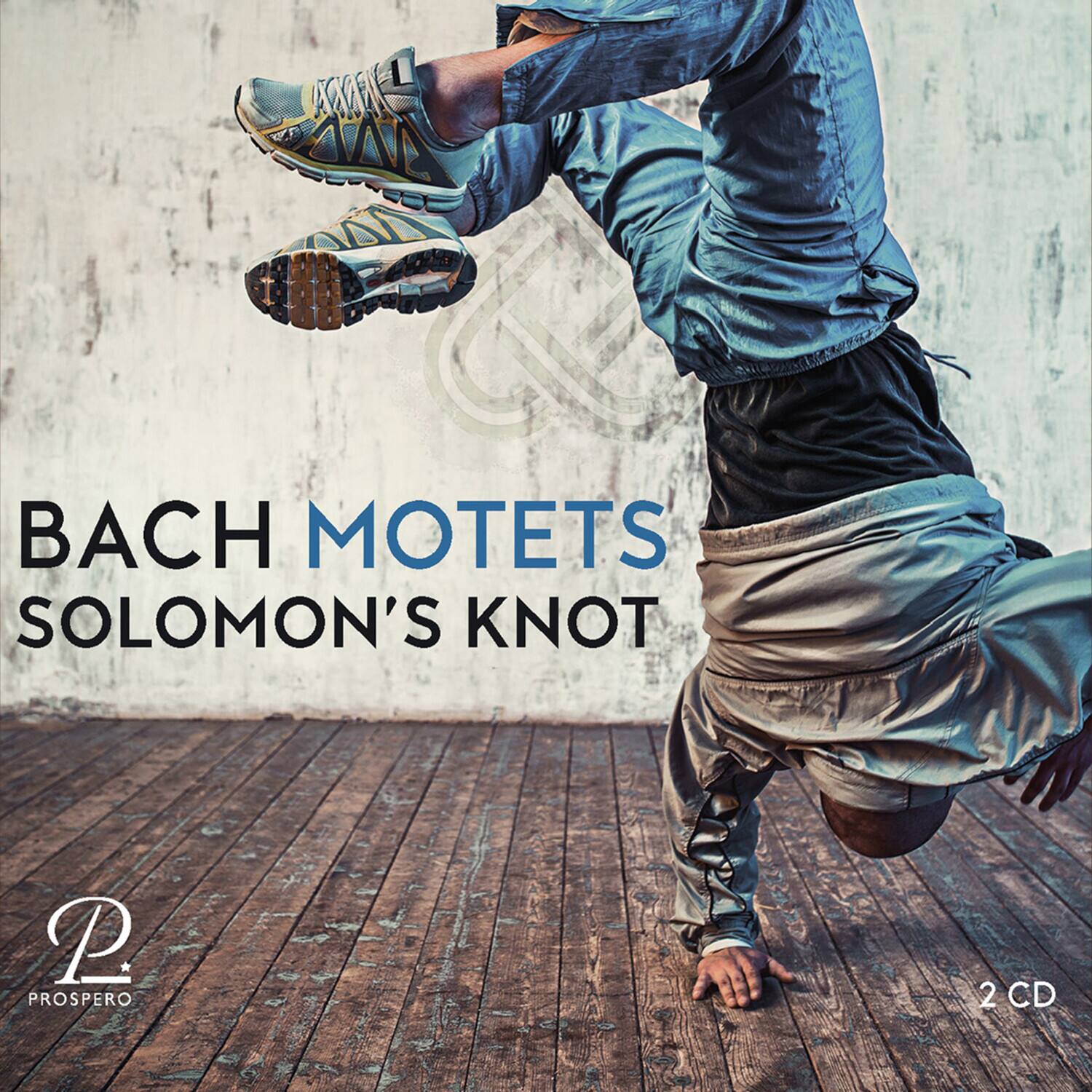 BACH MOTETS  
SOLOMON'S KNOT  

PROSPERO  
2 CD