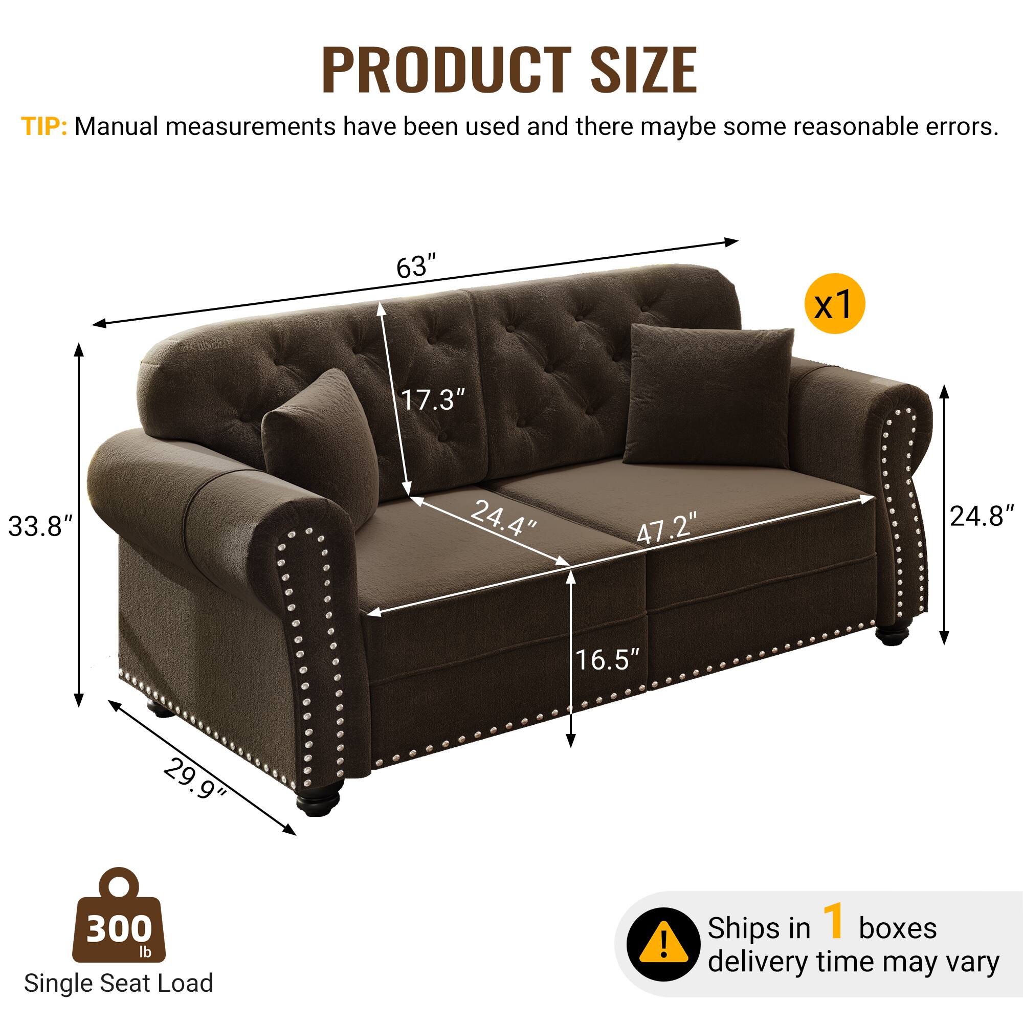 PRODUCT SIZE TIP: Manual measurements have been used and there may be some reasonable errors.  
63" x 17.3" x 33.8" x 24.4" x 47.2" x 24.8" x 16.5" x 29.9"  
300 lb Single Seat Load  
Ships in 1 box, delivery time may vary