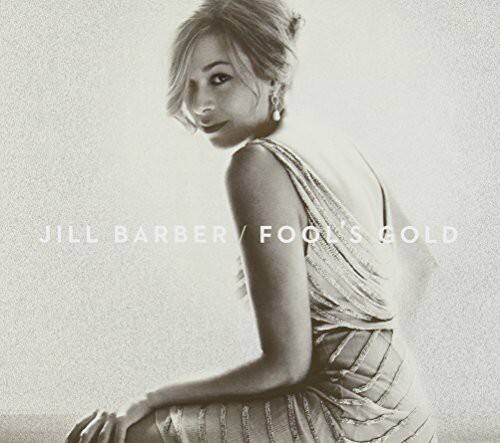 JILL BARBER / FOOL'S GOLD
