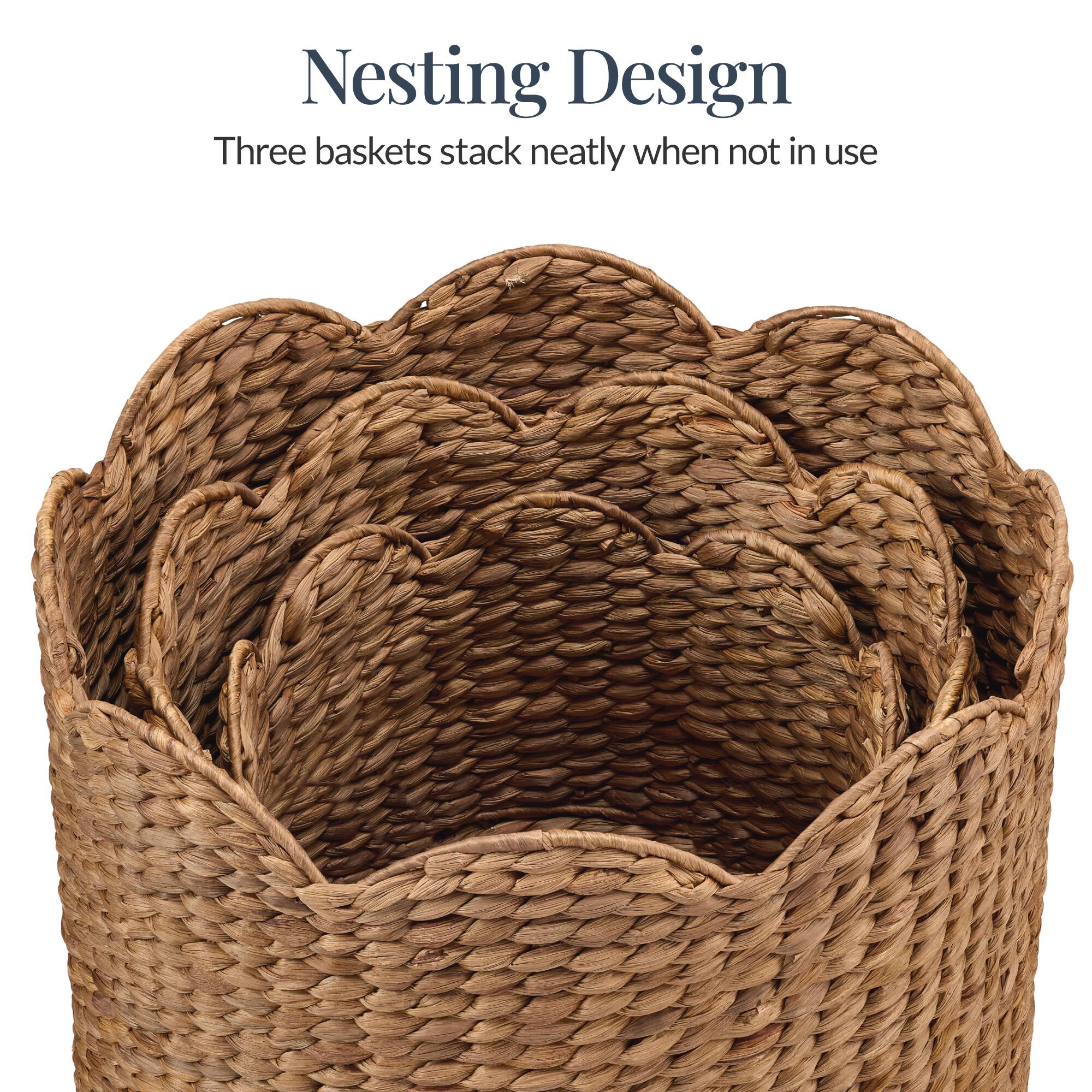 Nesting Design  
Three baskets stack neatly when not in use