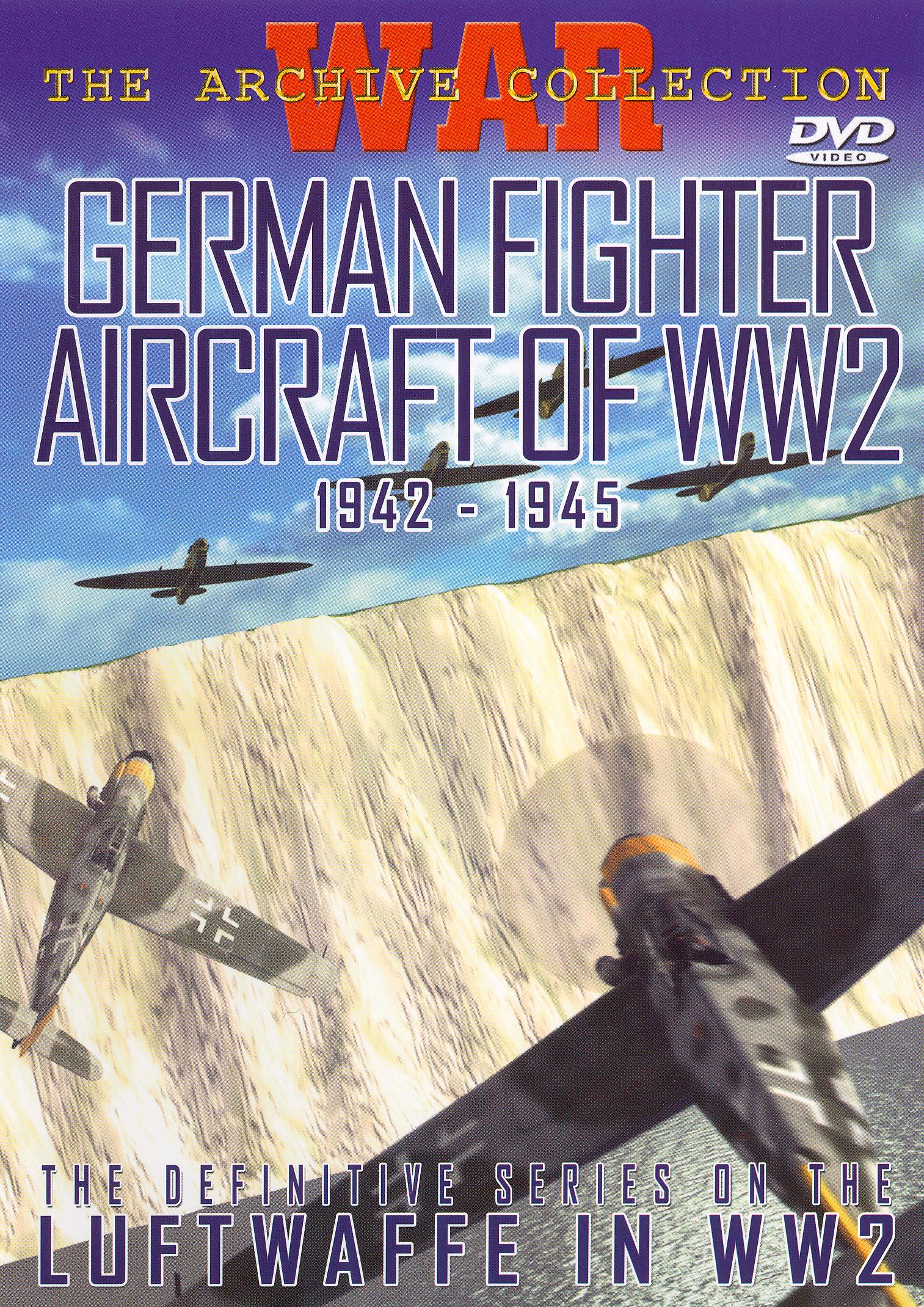 War: The Archive Collection German Fighter Aircraft of World War 2:  1942-1945 - Best Buy