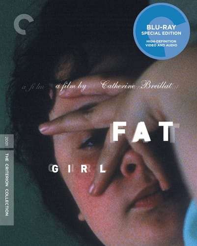 Fat Girl (Criterion Collection)  - BLU-RAY
