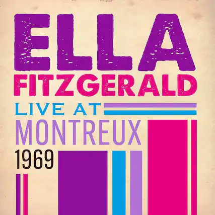 ELLA FITZGERALD
LIVE AT MONTREUX
1969