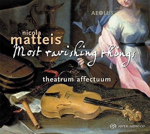 Theatrum Affectuum / Bohlen / Matsunaga - Most Ravishing Things   - SUPER-AUDIO CD [Super Audio CD (SACD)] price history on PriceWatchPro