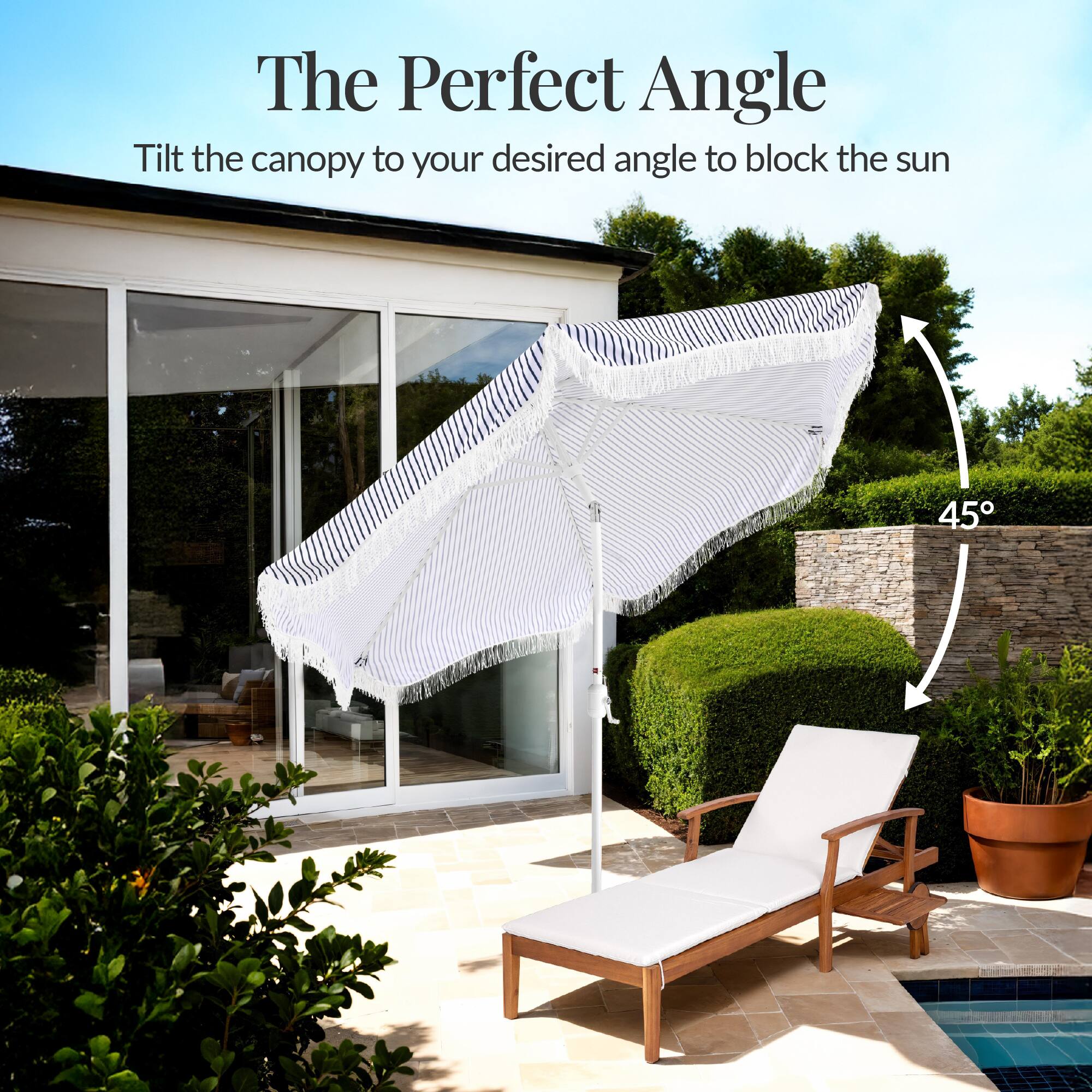 The Perfect Angle  
Tilt the canopy to your desired angle to block the sun  
45°