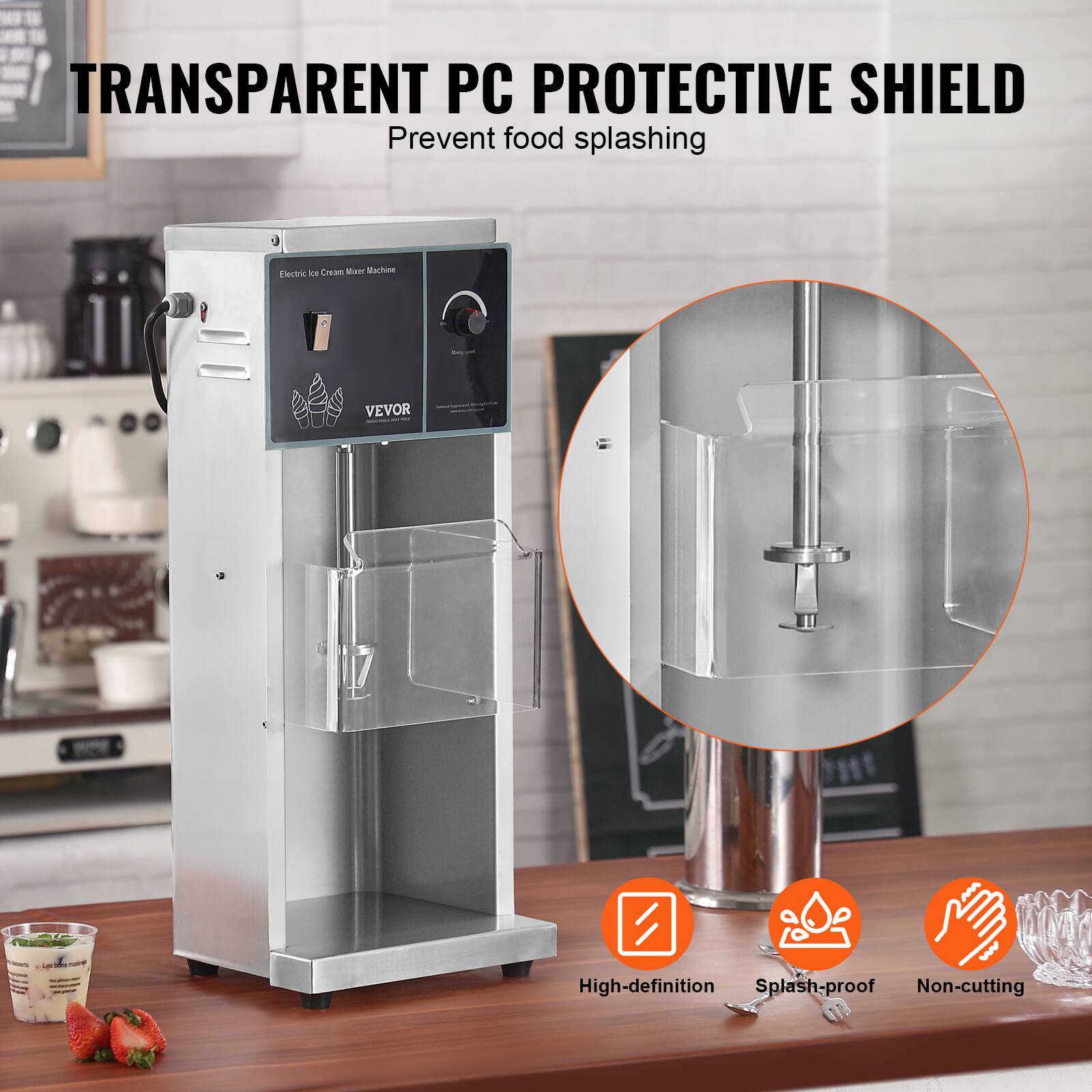 TRANSPARENT PC PROTECTIVE SHIELD  
Prevent food splashing

Electric Ice Cream Maker Machine

VEVOR

High-definition Splash-proof Non-cutting