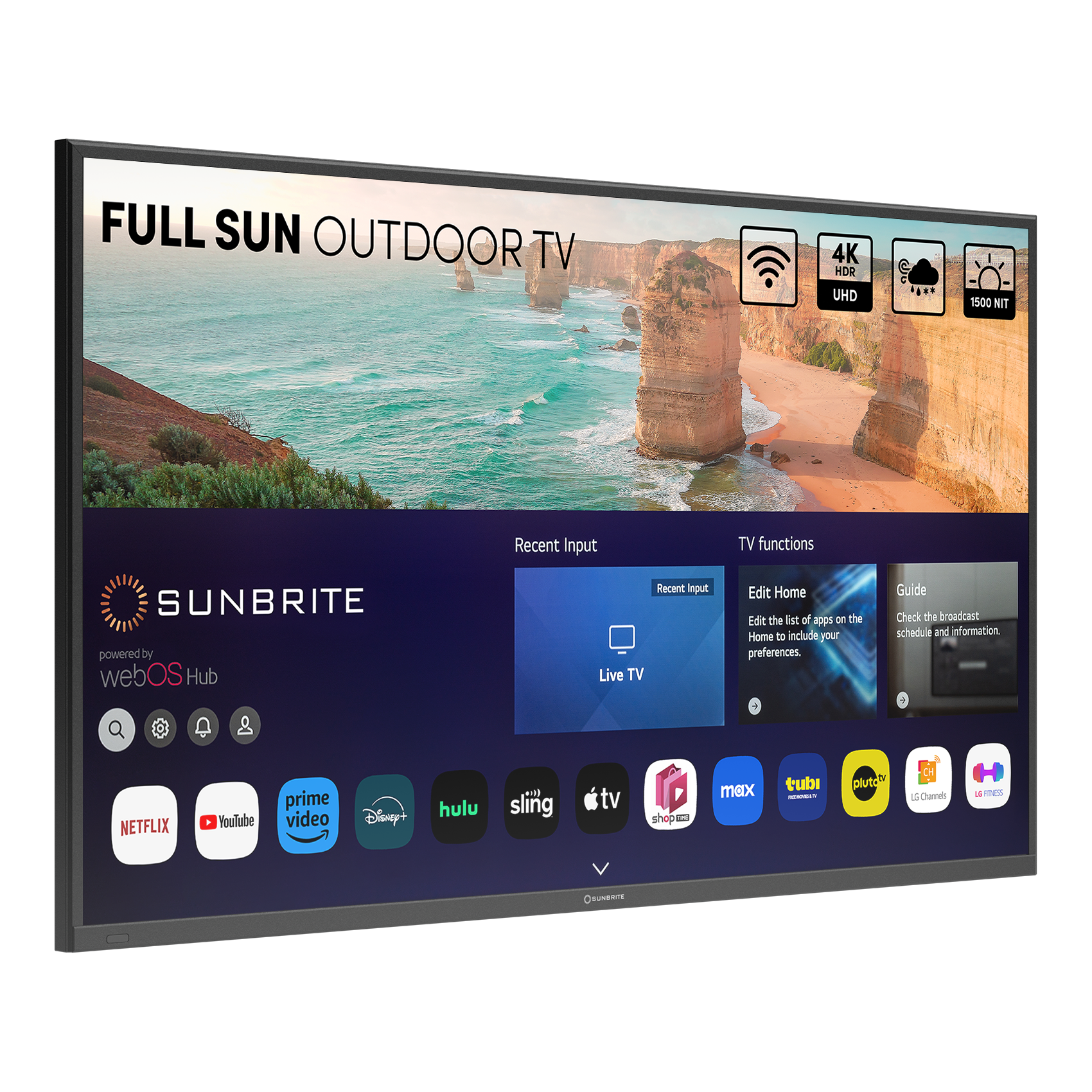 Full Sun Outdoor TV 4K HDR UHD 15:00 NIT Recent Input TV functions SUNBRITE powered by webOS Hub Recent Input Live TV Edit Home Edit the list of apps on the Home to include your preferences. + Guide Check the broadcast schedule and information + Netflix . YouTube . Prime Video . Disney+ . Hulu . Sling TV . Shopkick - Max . Tubi . Pluto TV.