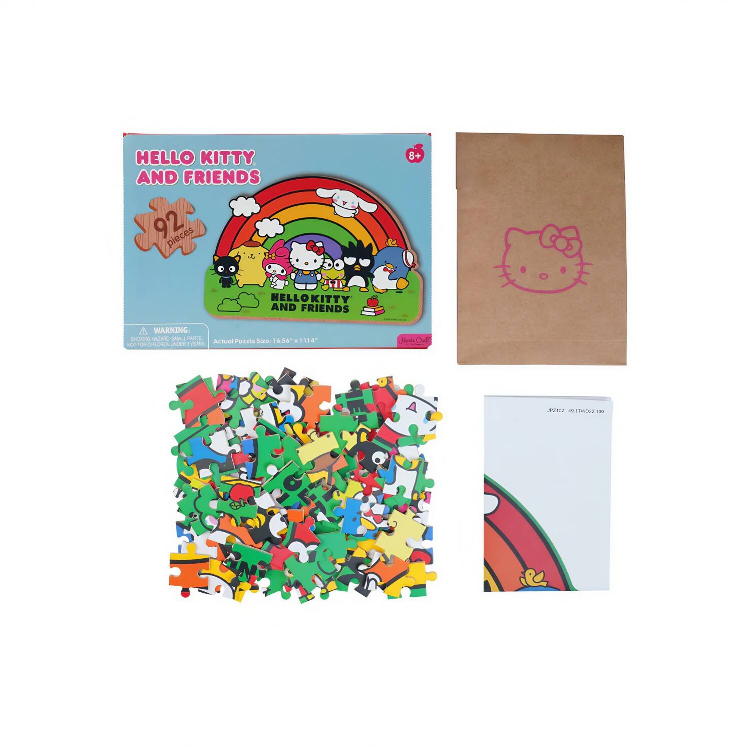 HELLO KITTY AND FRIENDS  
92 PIECES  

HELLO KITTY AND FRIENDS  

WARNING: CHOKING HAZARD - Small parts. Not for children under 3 years.  

Actual Puzzle Size: 16.56" x 11.14"  

8+  

#25021 #17W002.199