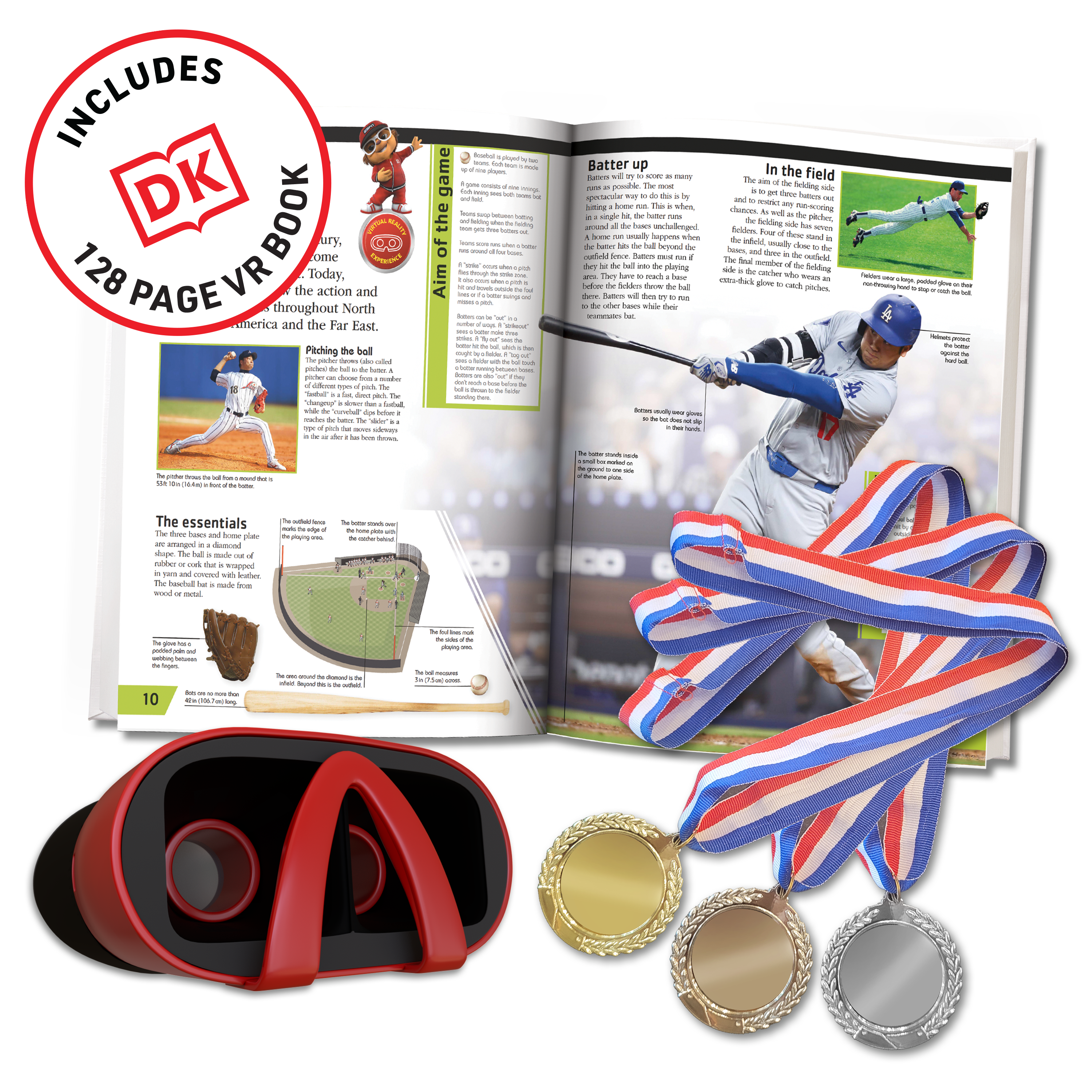 INCLUDES  
DK  
128 PAGE VR BOOK  

The essentials  
The baseball is made of a hard, smooth, white leather and covered with a layer of white string. The baseball is made from a mixture of leather and rubber.  
The glove is made of leather and has a webbing between the thumb and index finger.  
The bat is made of wood or metal.  
The field is made of grass or artificial turf.  
The bases are made of rubber or plastic.  
The home plate is made of rubber or plastic.  
The pitcher's mound is made of dirt.  
The batter's box is made of rubber or plastic.  
The catcher's box is made of rubber or plastic.  
The umpire's box is made of rubber or plastic.  
The foul lines are made of white paint.  
The foul poles are made of metal.  
The outfield fence is made of metal or wood.  
The outfield wall is made of metal or wood.  
The outfield wall is made of metal or wood.  
The outfield wall is made of metal or wood.  
The outfield wall is made of metal or wood.  
The outfield wall is made of metal or wood.  
The outfield wall is made of metal or wood.  
The outfield wall