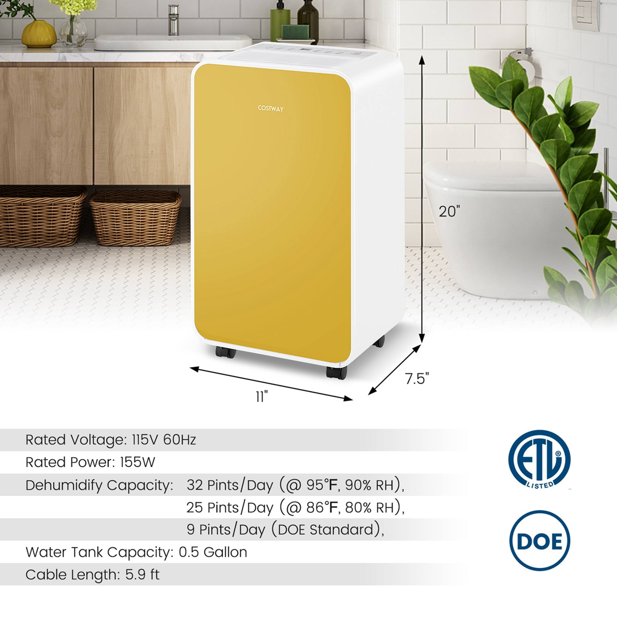 The text on the image is grouped and corrected as follows:

Rated Voltage: 115V 60Hz
Rated Power: 155W
Dehumidify Capacity: 32 Pints/Day (@ 95F, 90% RH), 25 Pints/Day (@ 86F, 80% RH), 9 Pints/Day (DOE Standard)
Water Tank Capacity: 0.5 Gallon
Cable Length: 5.9 ft
ETD Listed DOE