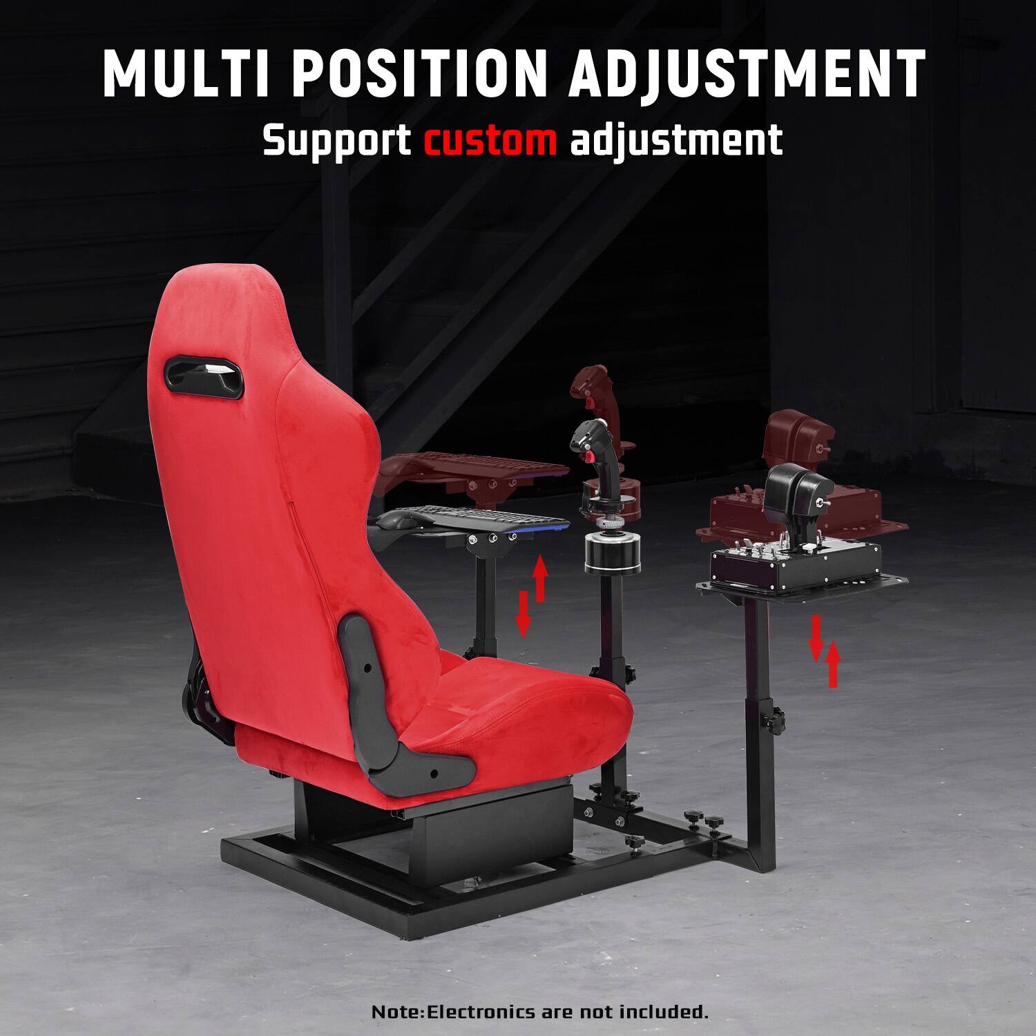 MULTI POSITION ADJUSTMENT  
Support custom adjustment  

Note: Electronics are not included.