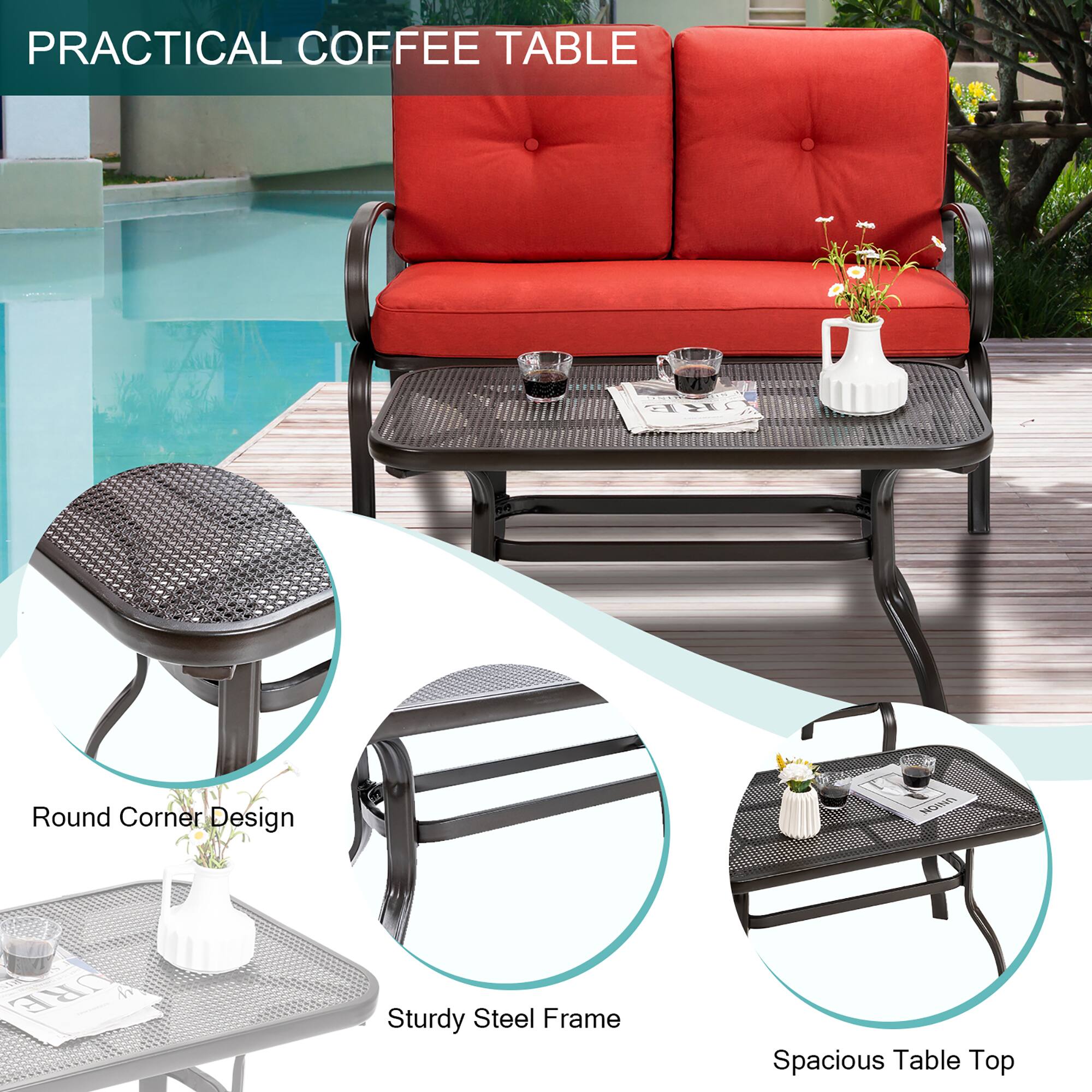 PRACTICAL COFFEE TABLE
Round Corner Design
Sturdy Steel Frame
Spacious Table Top