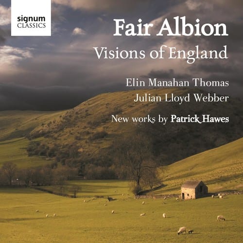 Patrick Hawes - Fair Albion  - COMPACT DISCS