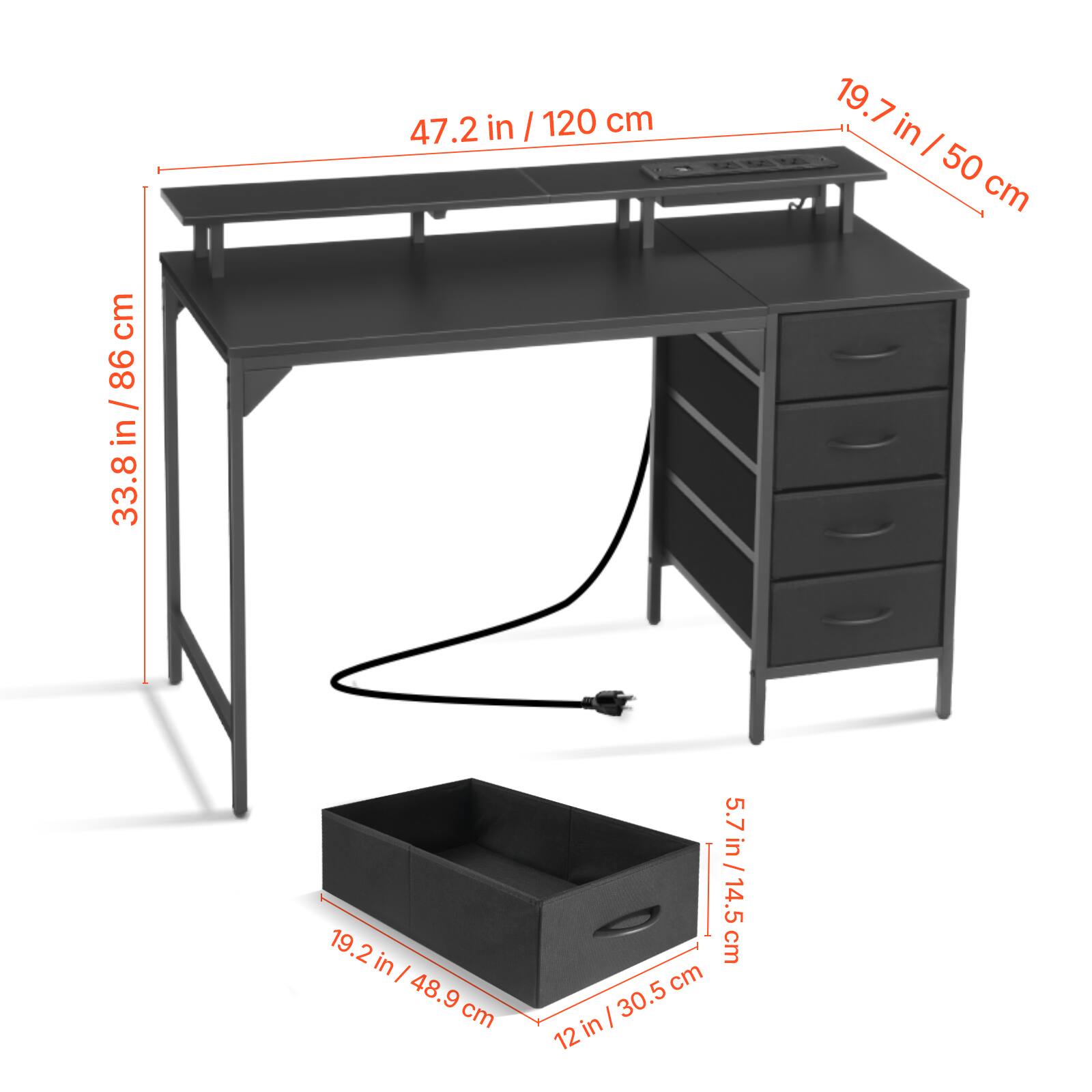 47.2 in / 120 cm  
19.7 in / 50 cm  
33.8 in / 86 cm  
19.2 in / 48.9 cm  
5.7 in / 14.5 cm  
12 in / 30.5 cm