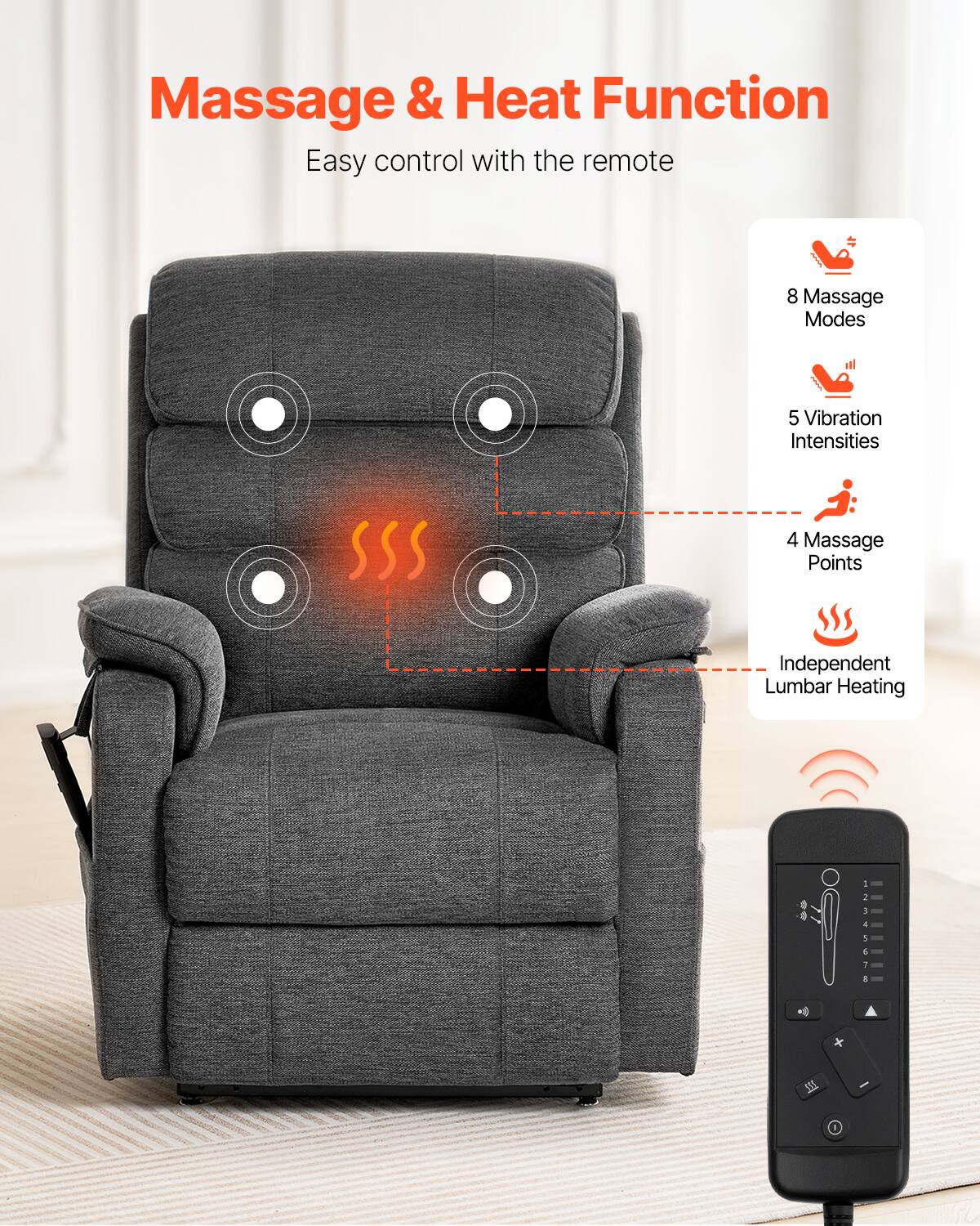 Massage & Heat Function  
Easy control with the remote  

8 Massage Modes  
5 Vibration Intensities  
4 Massage Points  
Independent Lumbar Heating