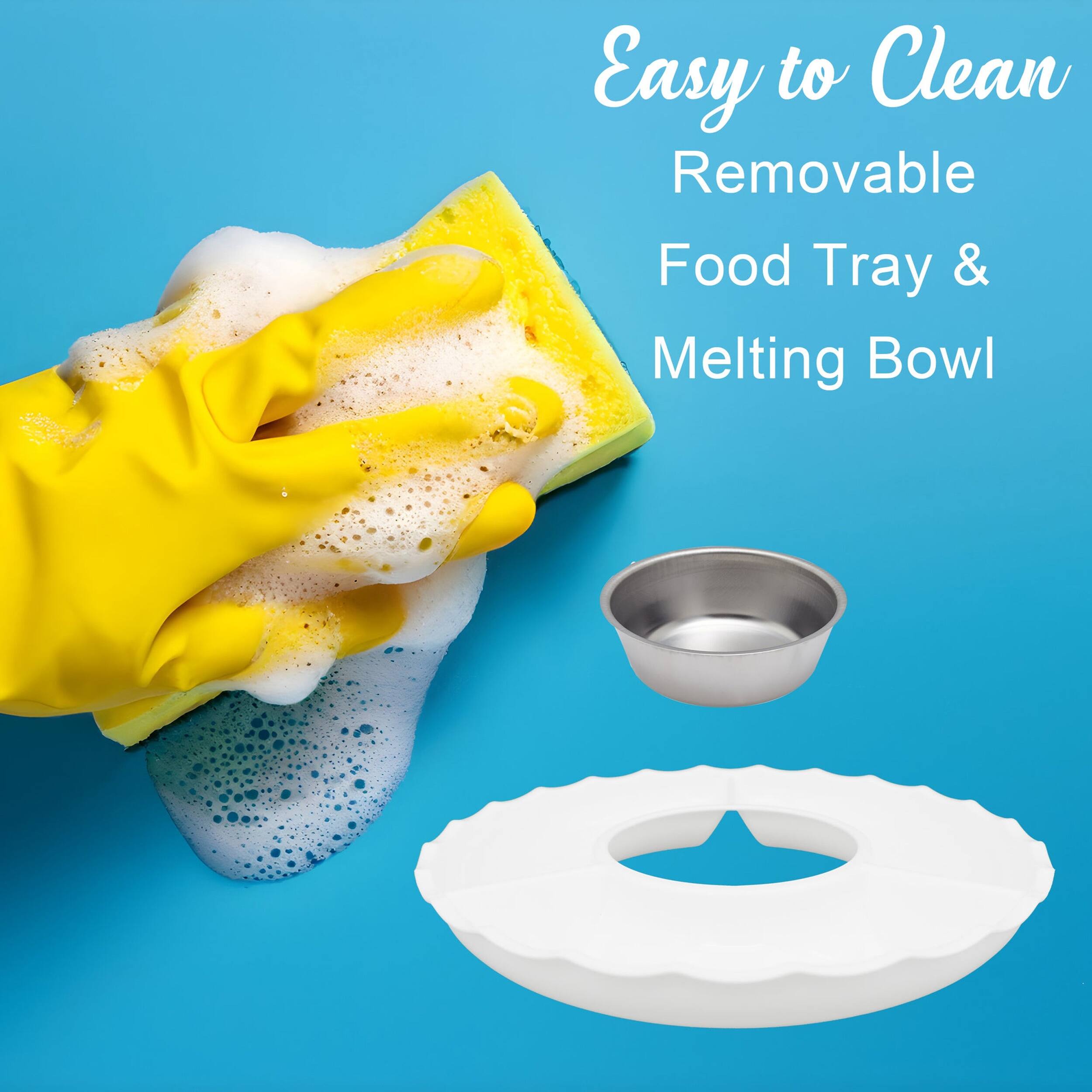 Easy to Clean Removable Food Tray & Melting Bowl