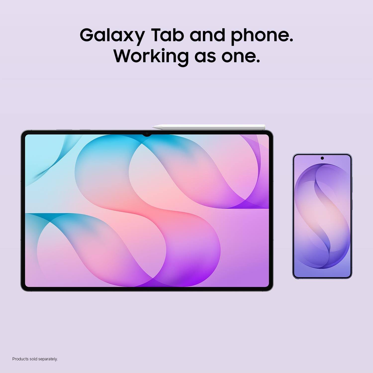 Galaxy Tab and phone.  
Working as one.  

Products sold separately.