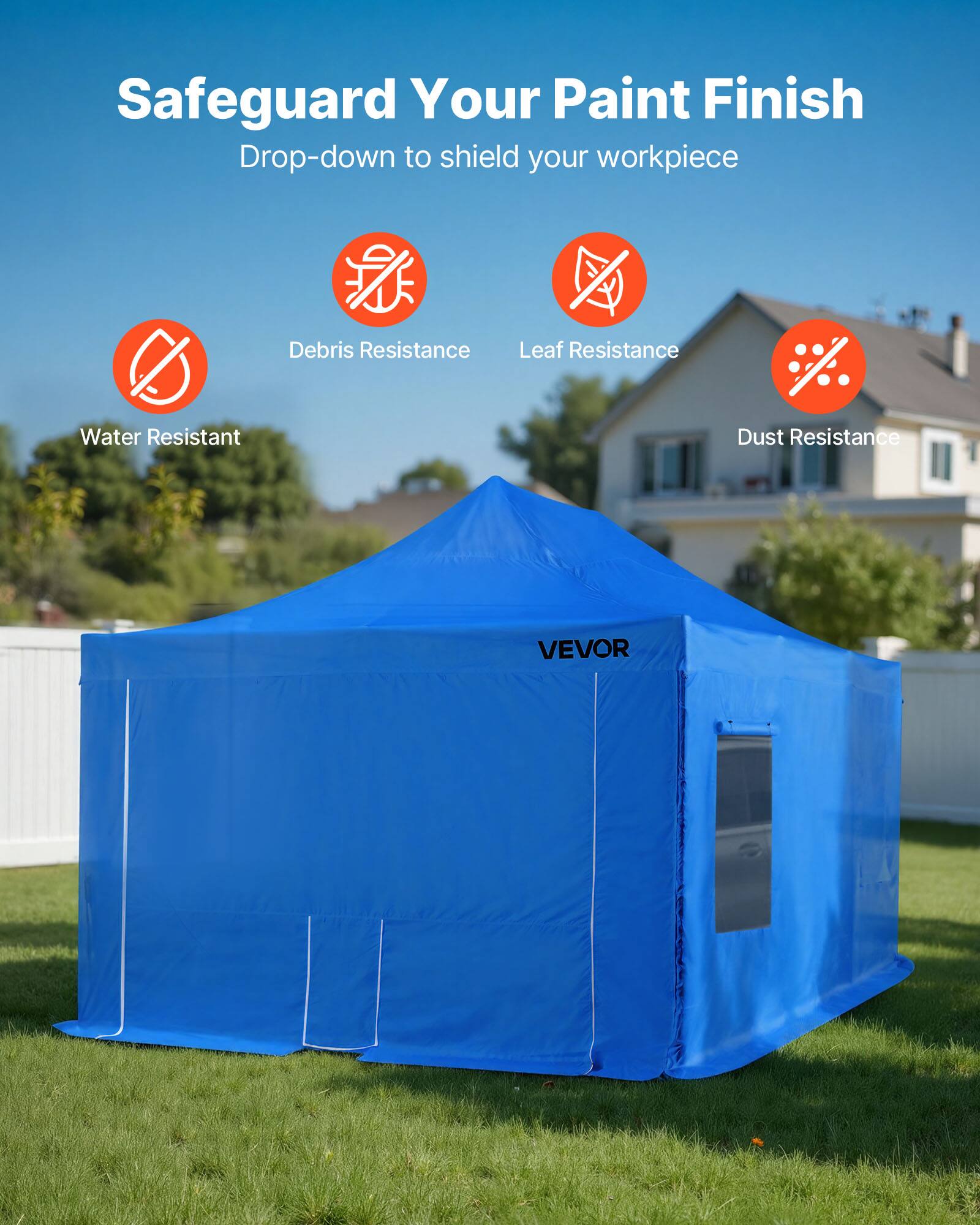 Safeguard Your Paint Finish  
Drop-down to shield your workpiece  

- Debris Resistance  
- Leaf Resistance  
- Water Resistant  
- Dust Resistance  

VEVOR