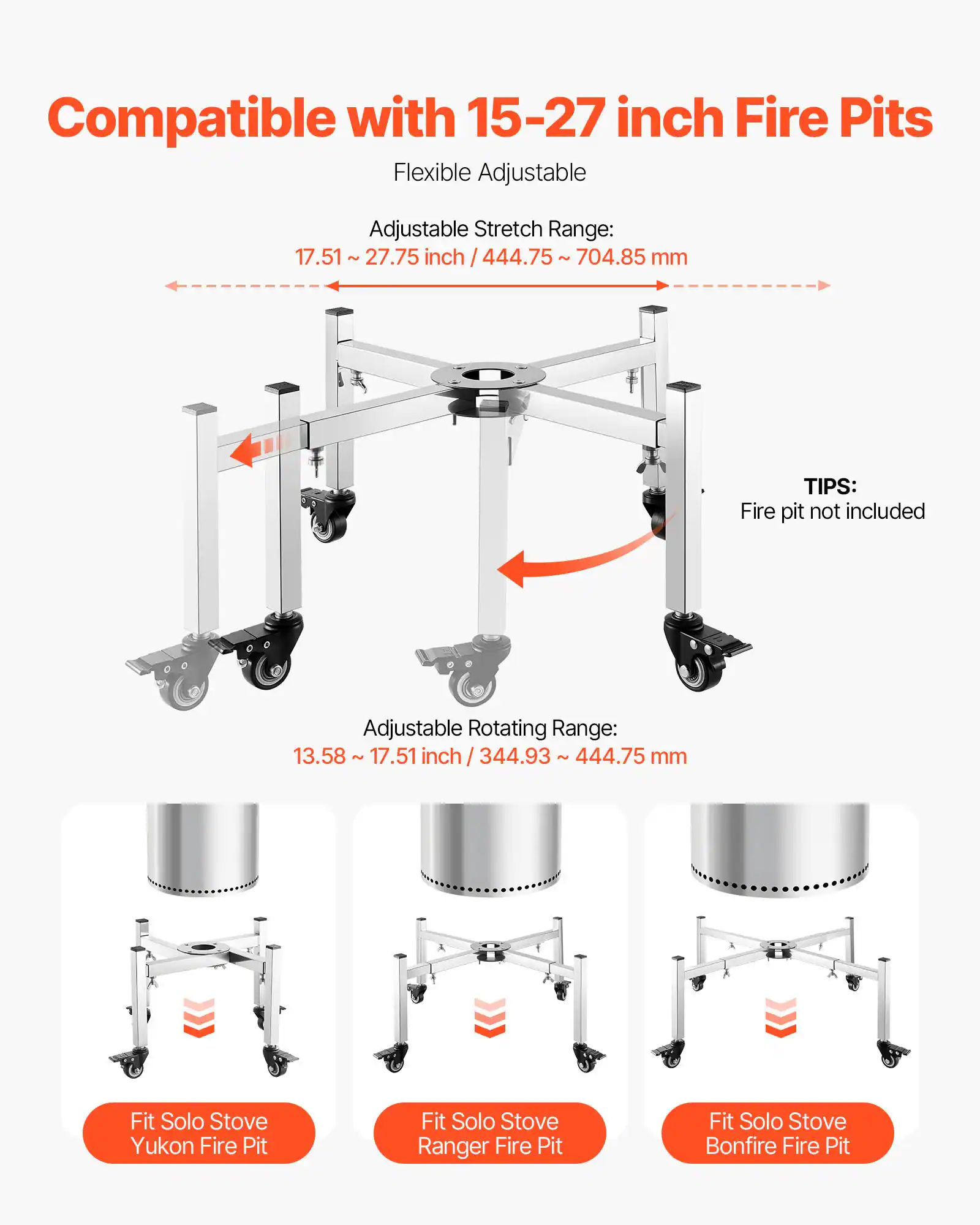 Compatible with 15-27 inch Fire Pits

Flexible Adjustable

Adjustable Stretch Range: 17.51 ~ 27.75 inch / 444.75 ~ 704.85 mm

Adjustable Rotating Range: 13.58 ~ 17.51 inch / 344.93 ~ 444.75 mm

TIPS: Fire pit not included

Fit Solo Stove Yukon Fire Pit

Fit Solo Stove Ranger Fire Pit

Fit Solo Stove Bonfire Fire Pit