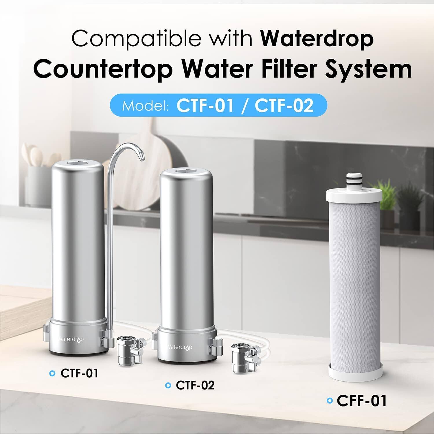Compatible with Waterdrop Countertop Water Filter System  
Model: CTF-01 / CTF-02  

CTF-01  
CTF-02  
CFF-01