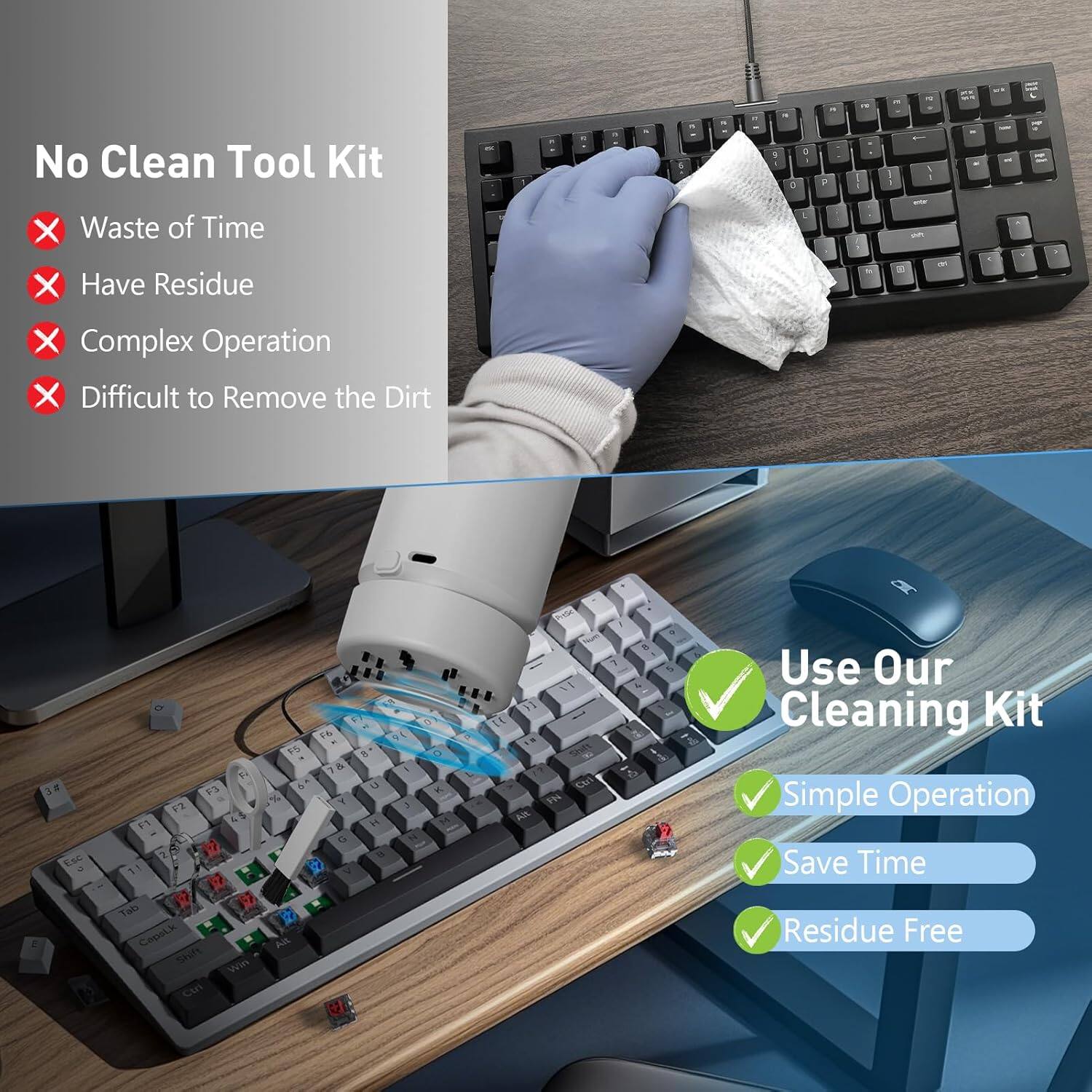 No Clean Tool Kit  
- Waste of Time  
- Have Residue  
- Complex Operation  
- Difficult to Remove the Dirt  

Use Our Cleaning Kit  
- Simple Operation  
- Save Time  
- Residue Free