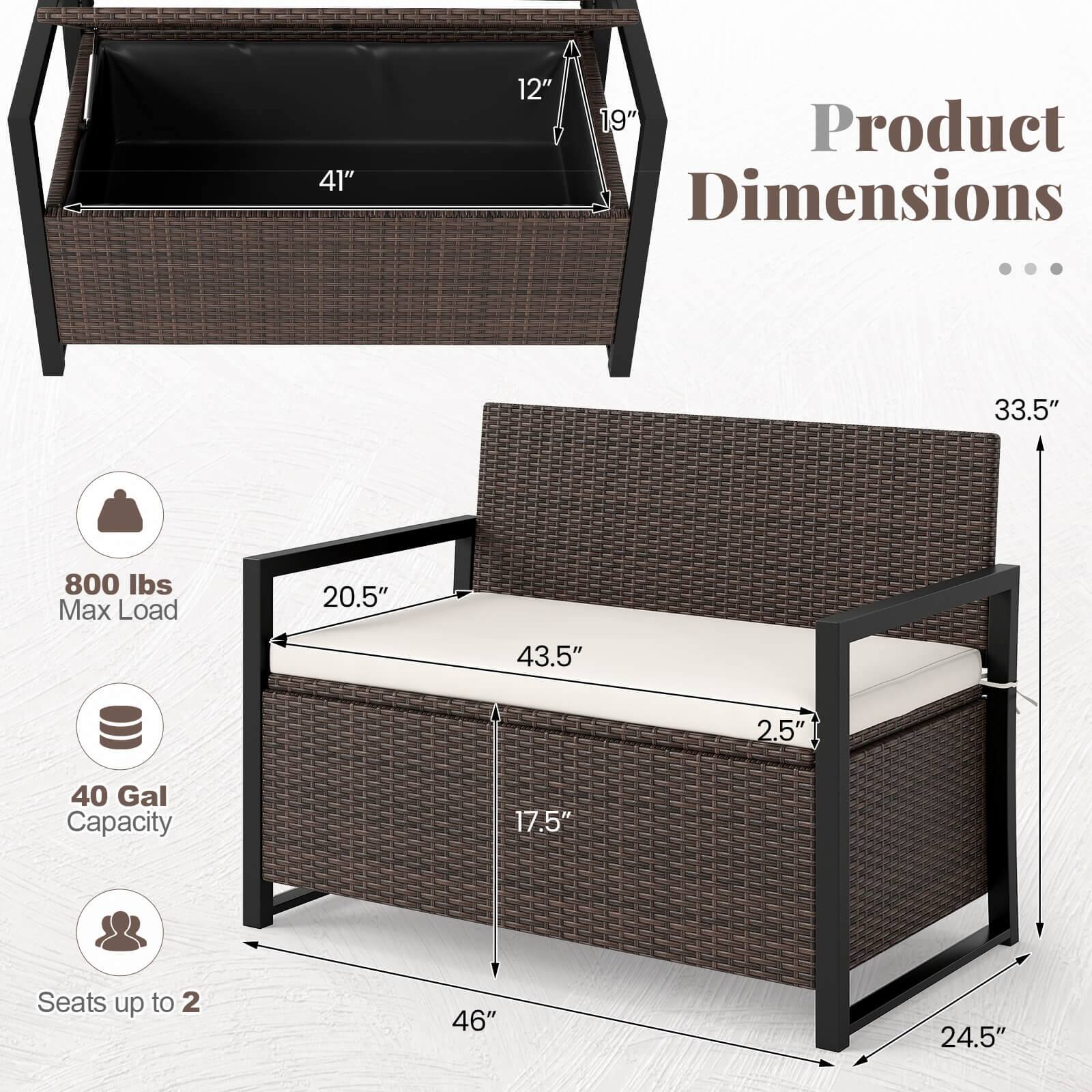 Product Dimensions: 41", 12", 19", 33.5", 20.5", 43.5", 2.5", 17.5", 46", 24.5"

Features: 800 lbs Max Load, 40 Gal Capacity, Seats up to 2