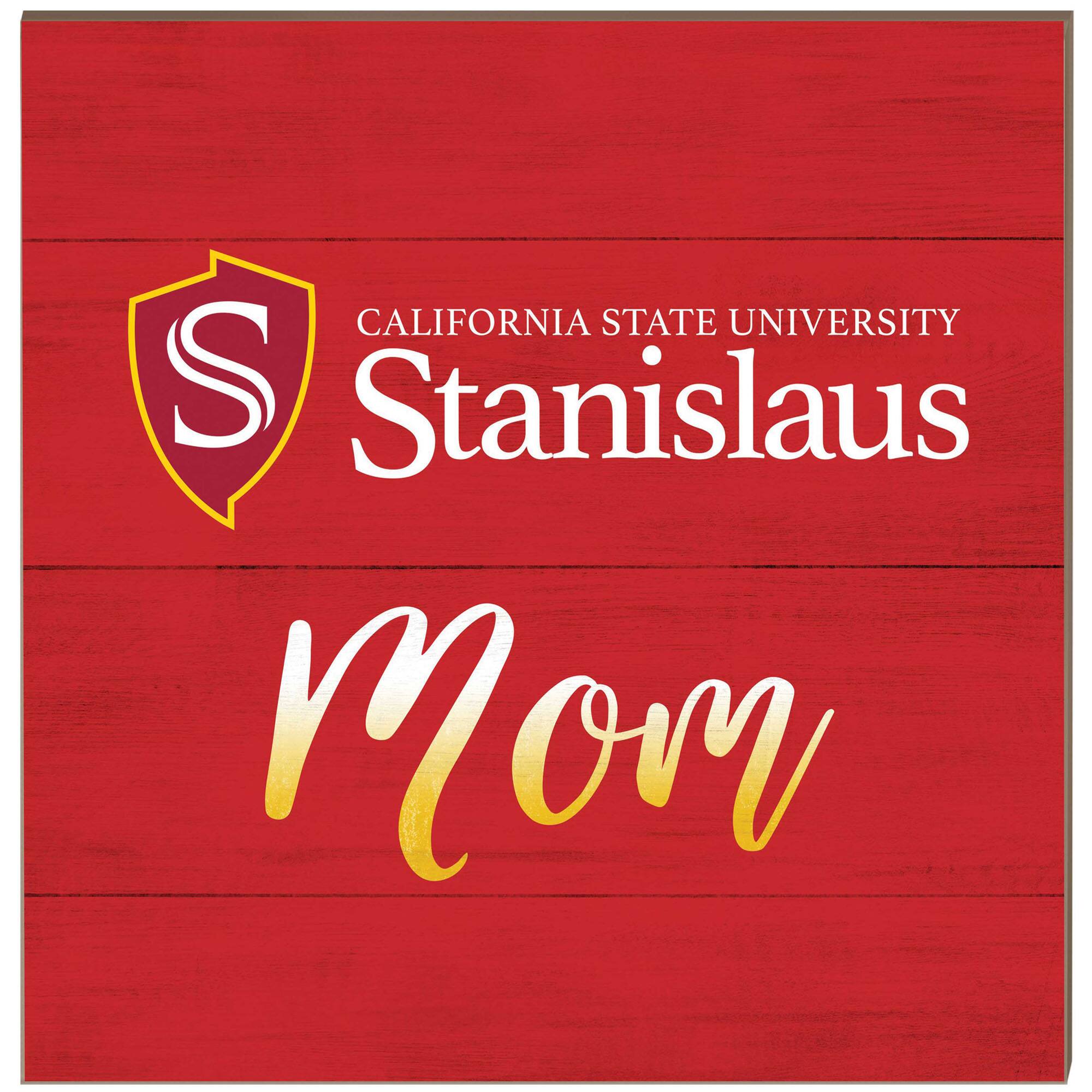 Cal State Stanislaus Warriors 10'' x 10'' Team Mom Plaque