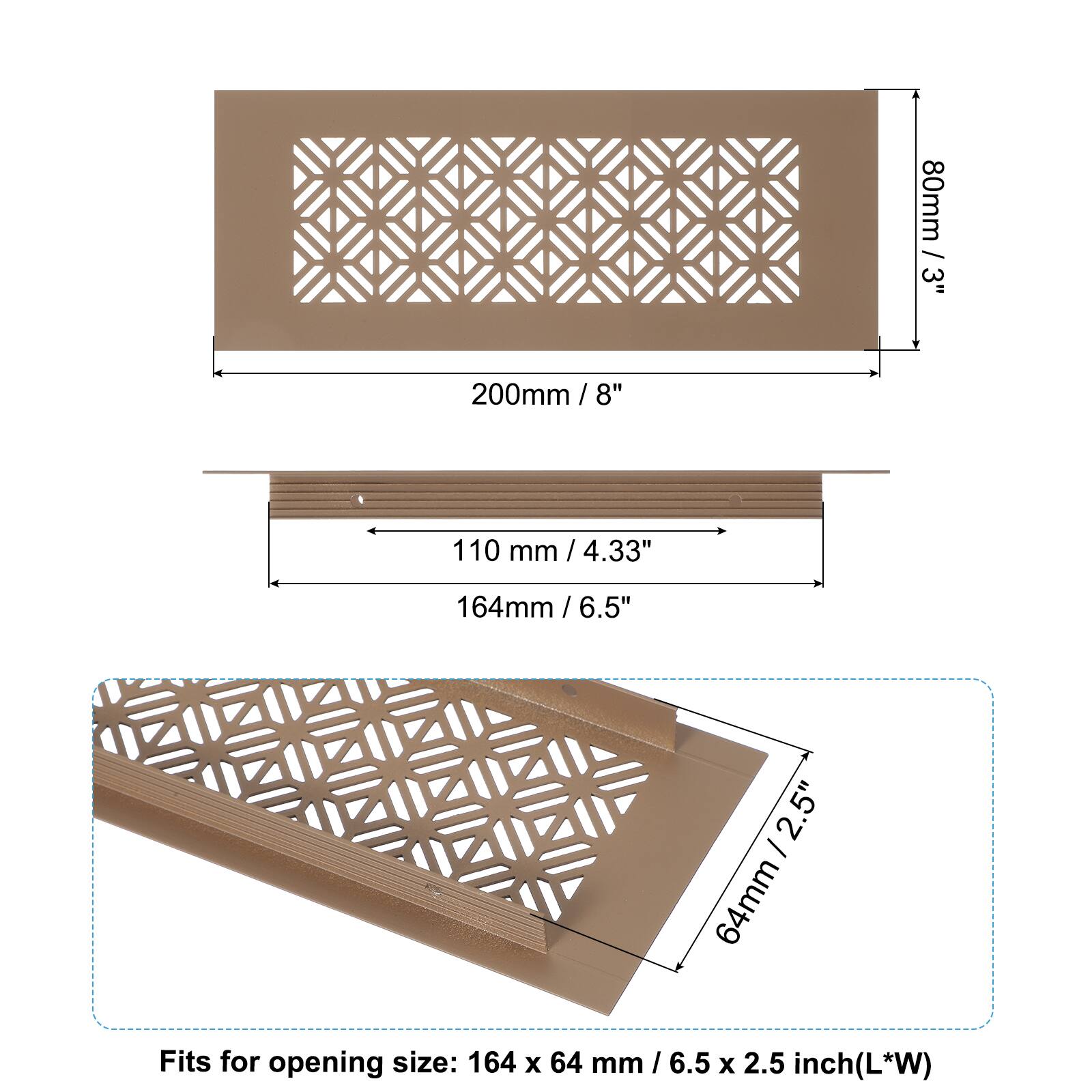 80mm / 3"  
200mm / 8"  
110mm / 4.33"  
164mm / 6.5"  

Fits for opening size: 164 x 64 mm / 6.5 x 2.5 inch (L*W)